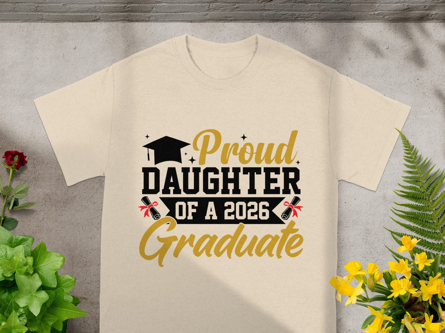 Proud Daughter of a 2026 Graduate T-shirt