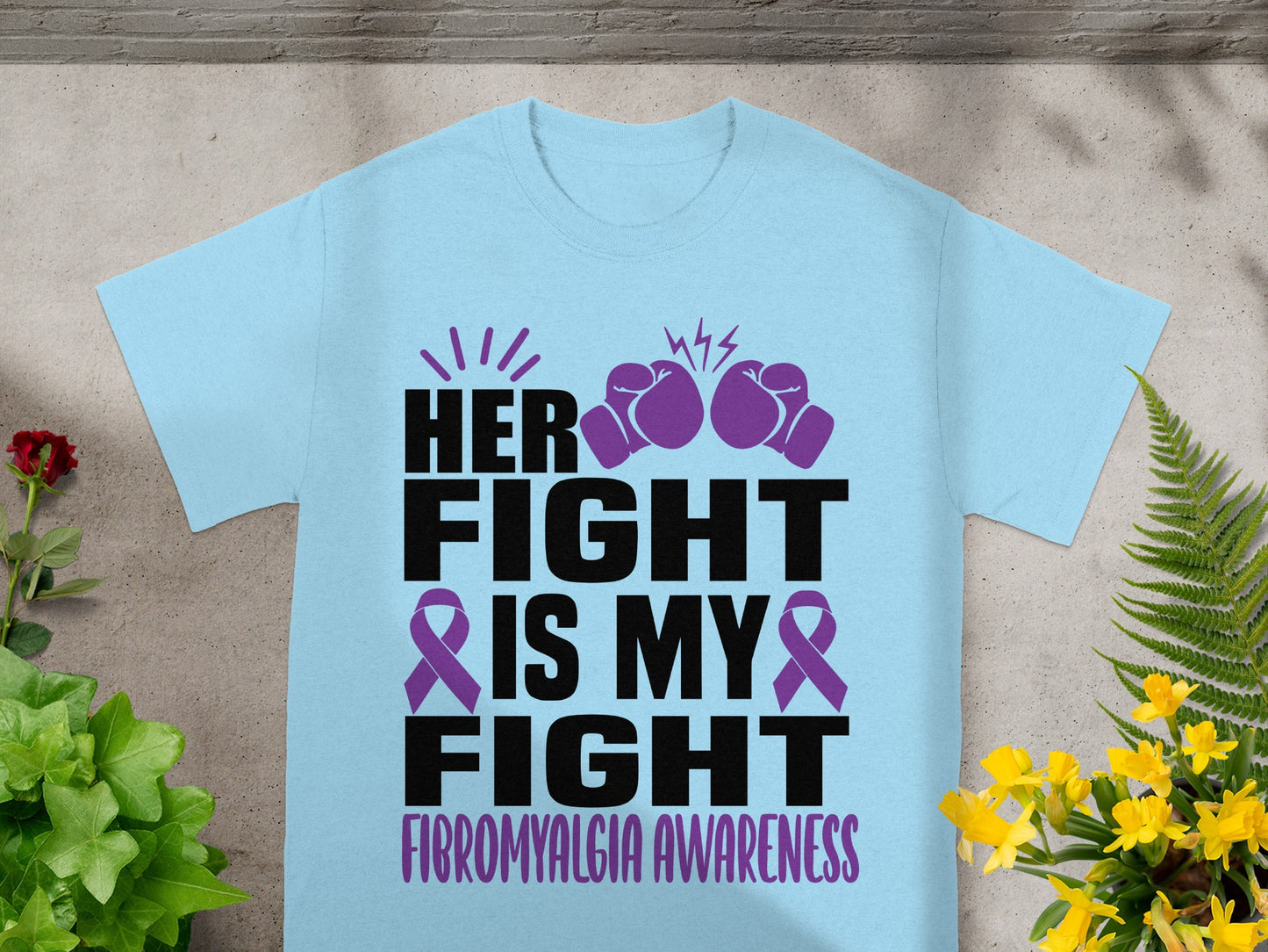 Her Fight Is My Fight Fibromyalgia Awareness Shirt