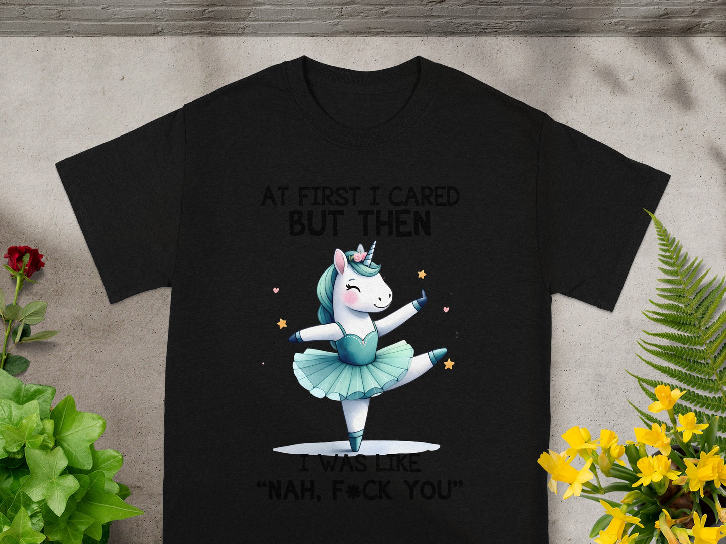 At First I Cared But Then Unicorn Graphic Tee