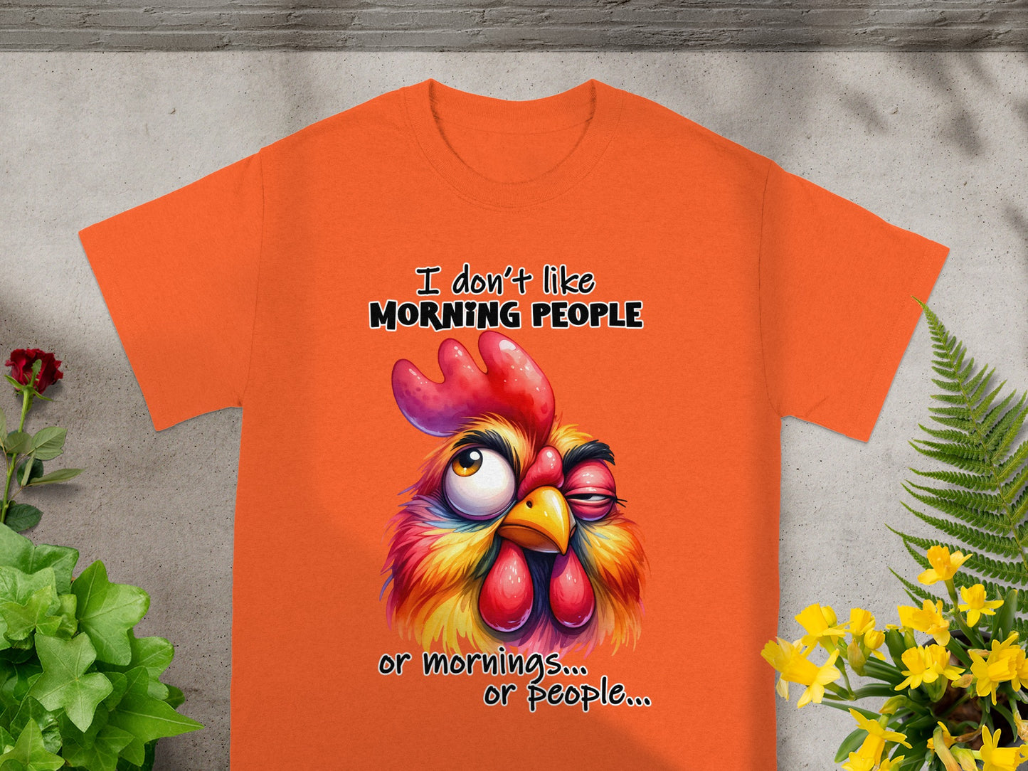 Funny Rooster I Don't Like Morning People T-Shirt