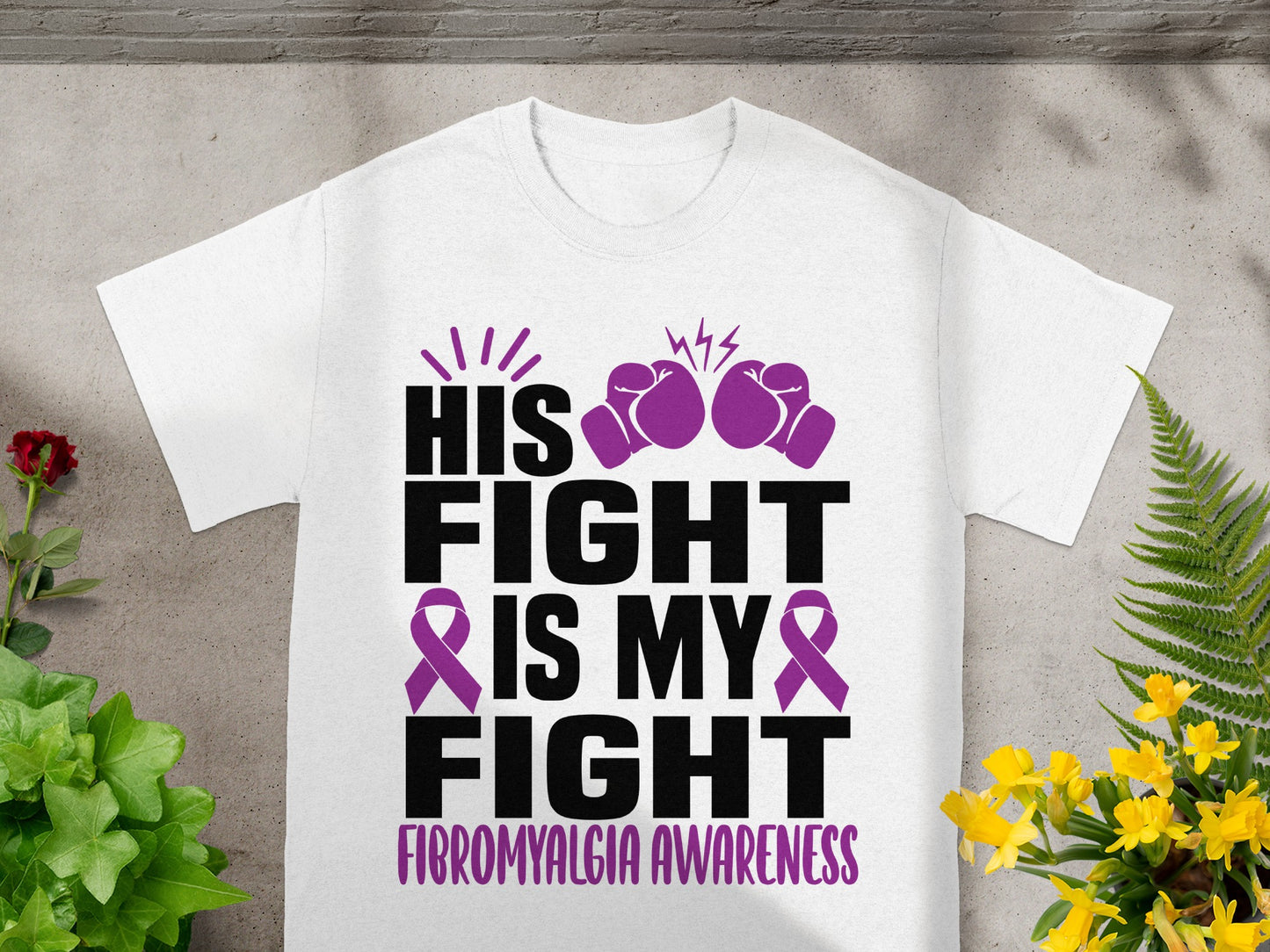 His Fight Is My Fight Fibromyalgia Awareness Shirt