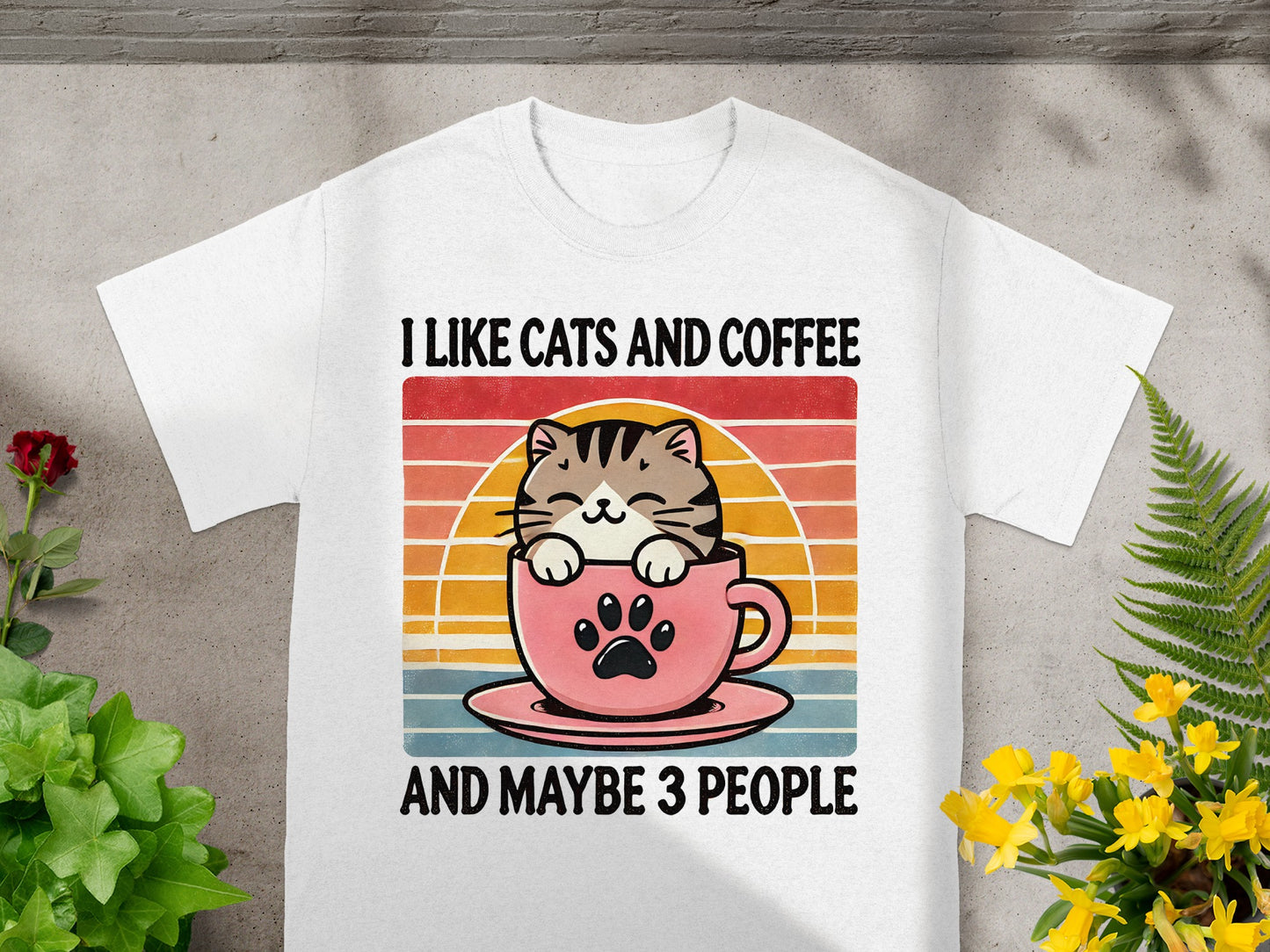 I Like Cats and Coffee and Maybe 3 People T-Shirt