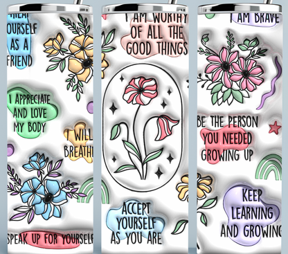 Self Love and Motivation 3D Puffy Tumbler