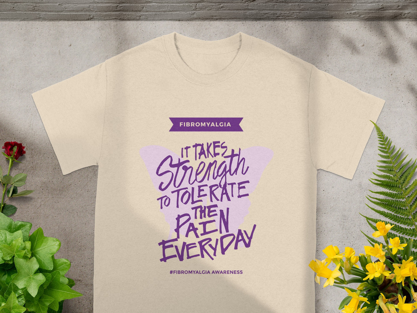 Fibromyalgia It Takes Strength to Tolerate the Pain Everyday
