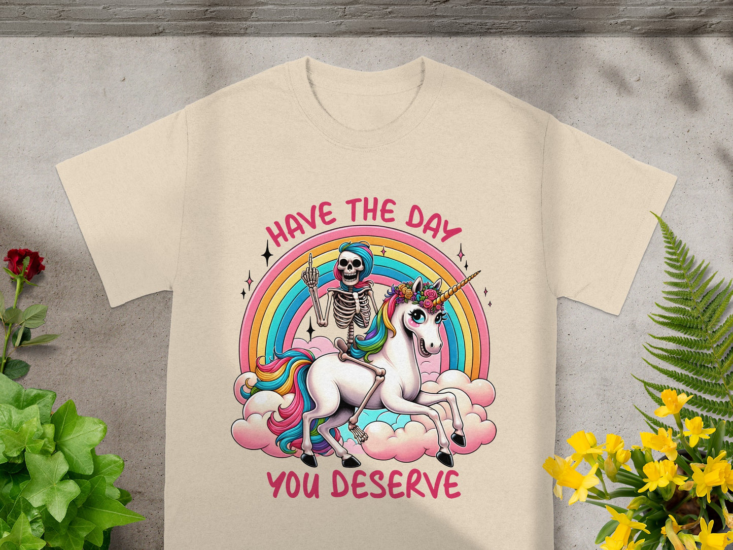 Have The Day You Deserve Rainbow Unicorn Skeleton Shirt