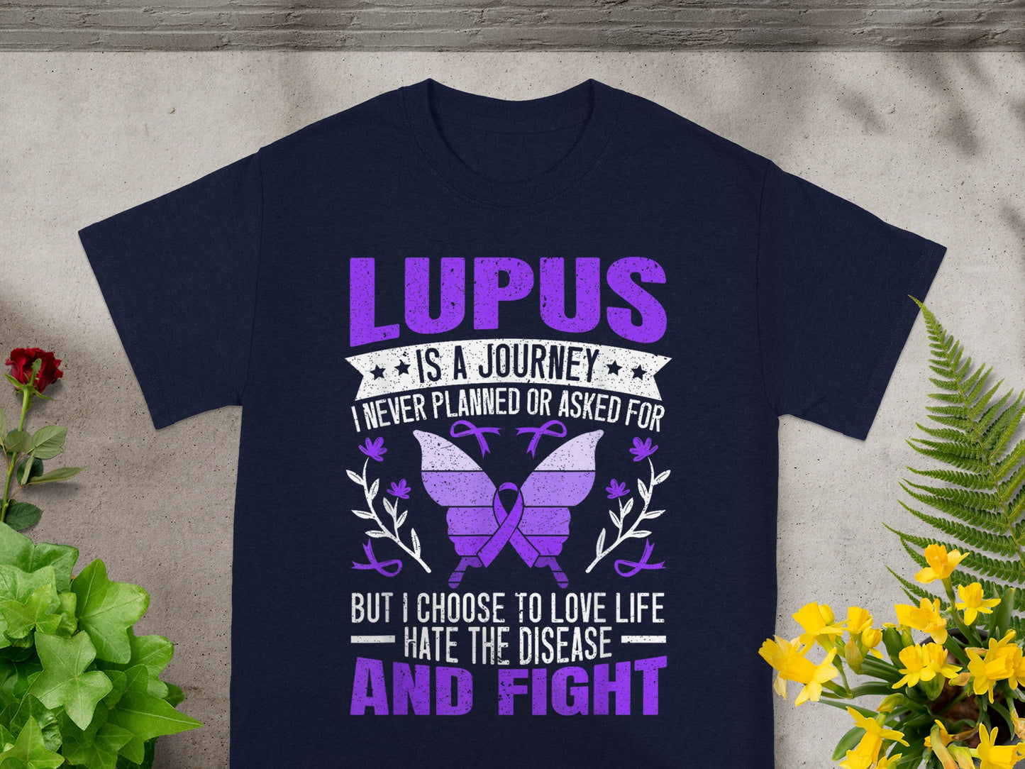 Lupus Journey I Choose to Love Life Hate Disease Shirt
