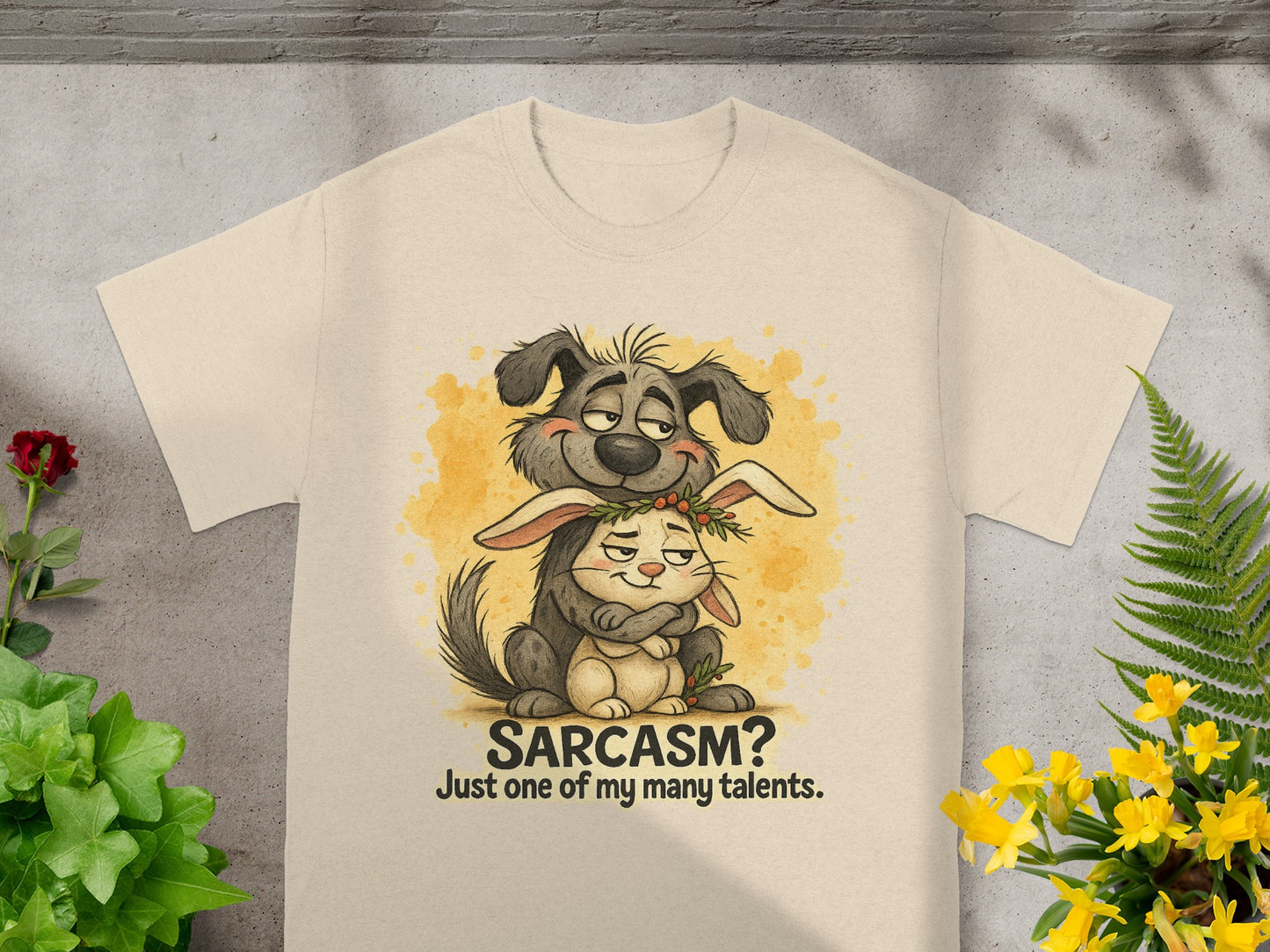 T-shirt with a dog hugging a rabbit and the text "Sarcasm? Just one of my many talents."