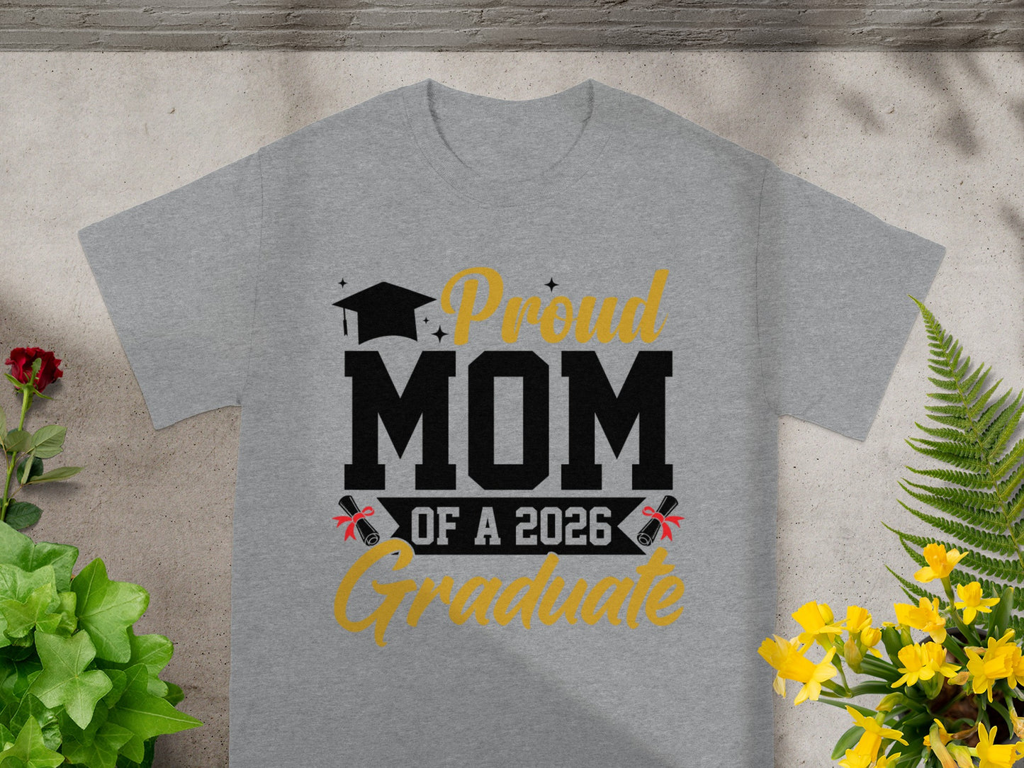 Proud Mom of a 2026 Graduate Shirt for Moms