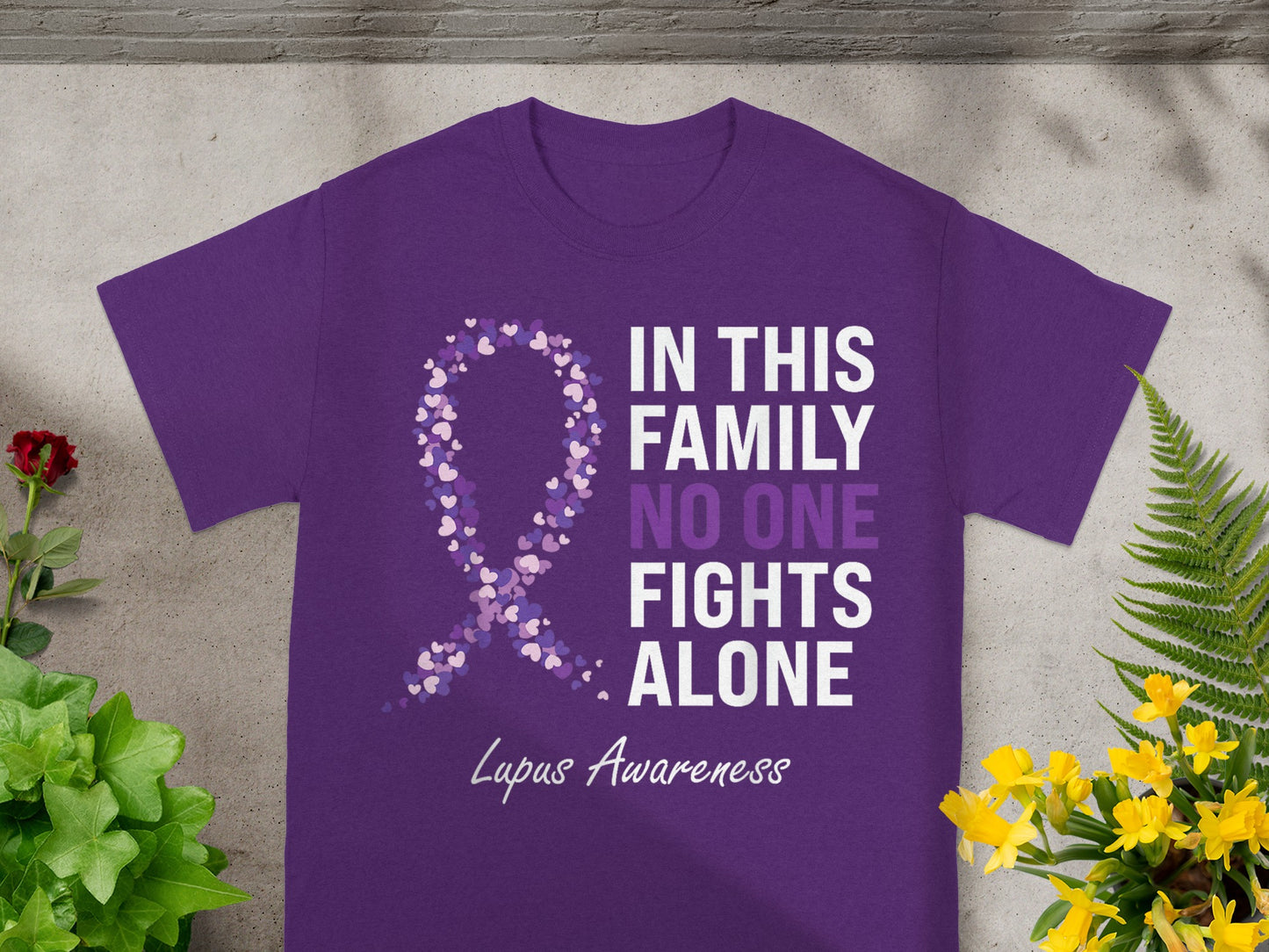 In This Family No One Fights Alone Lupus Awareness shirt