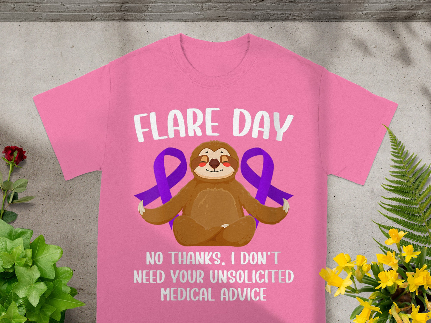 Flare Day Unsolicited Medical Advice Sloth Shirt
