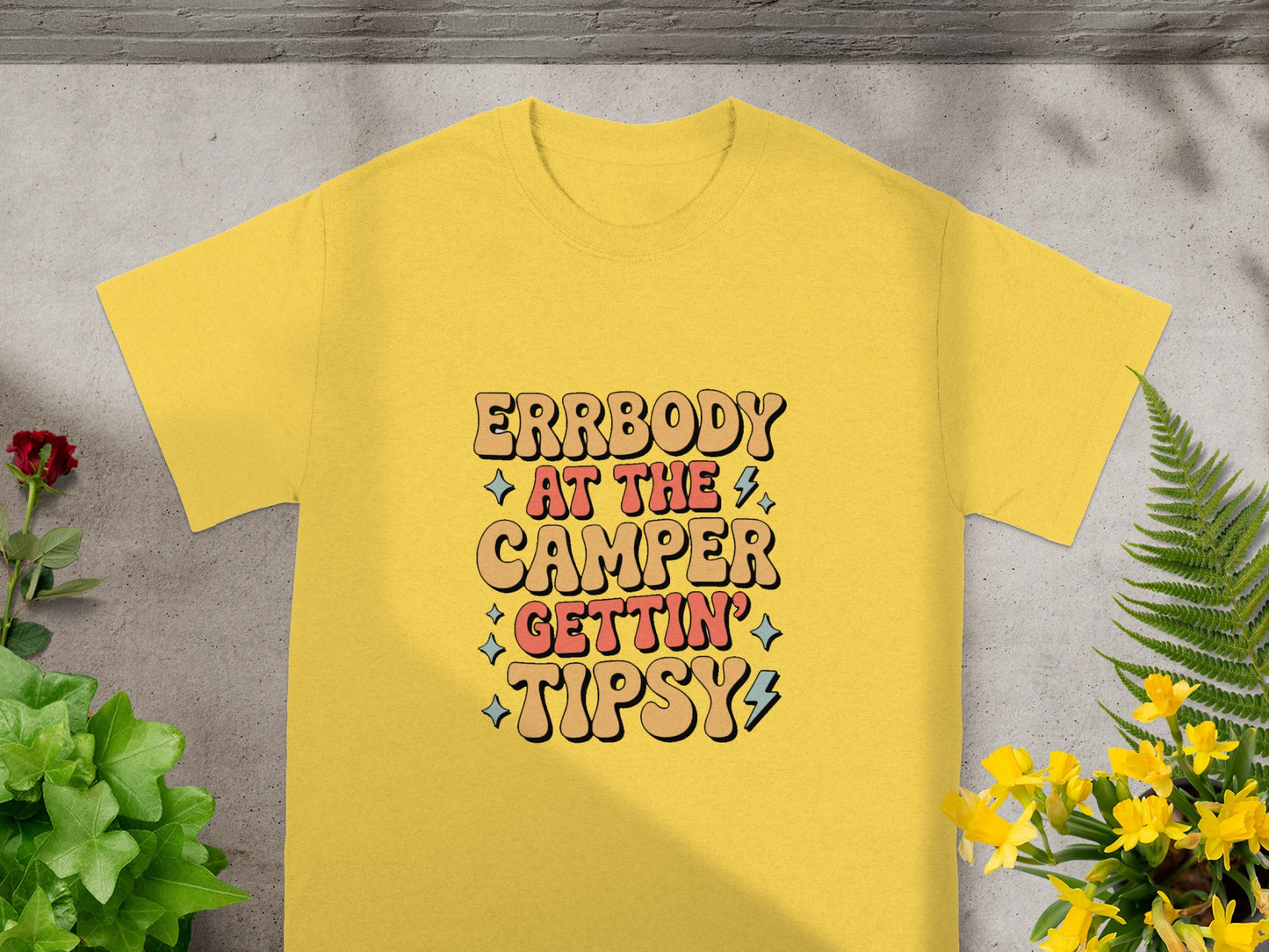Errbody at The Camper Gettin' Tipsy T-shirt
