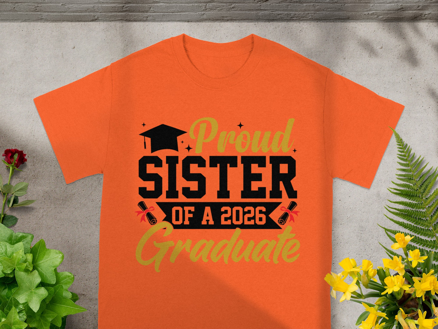 Proud Sister Of A 2026 Graduate T-shirt
