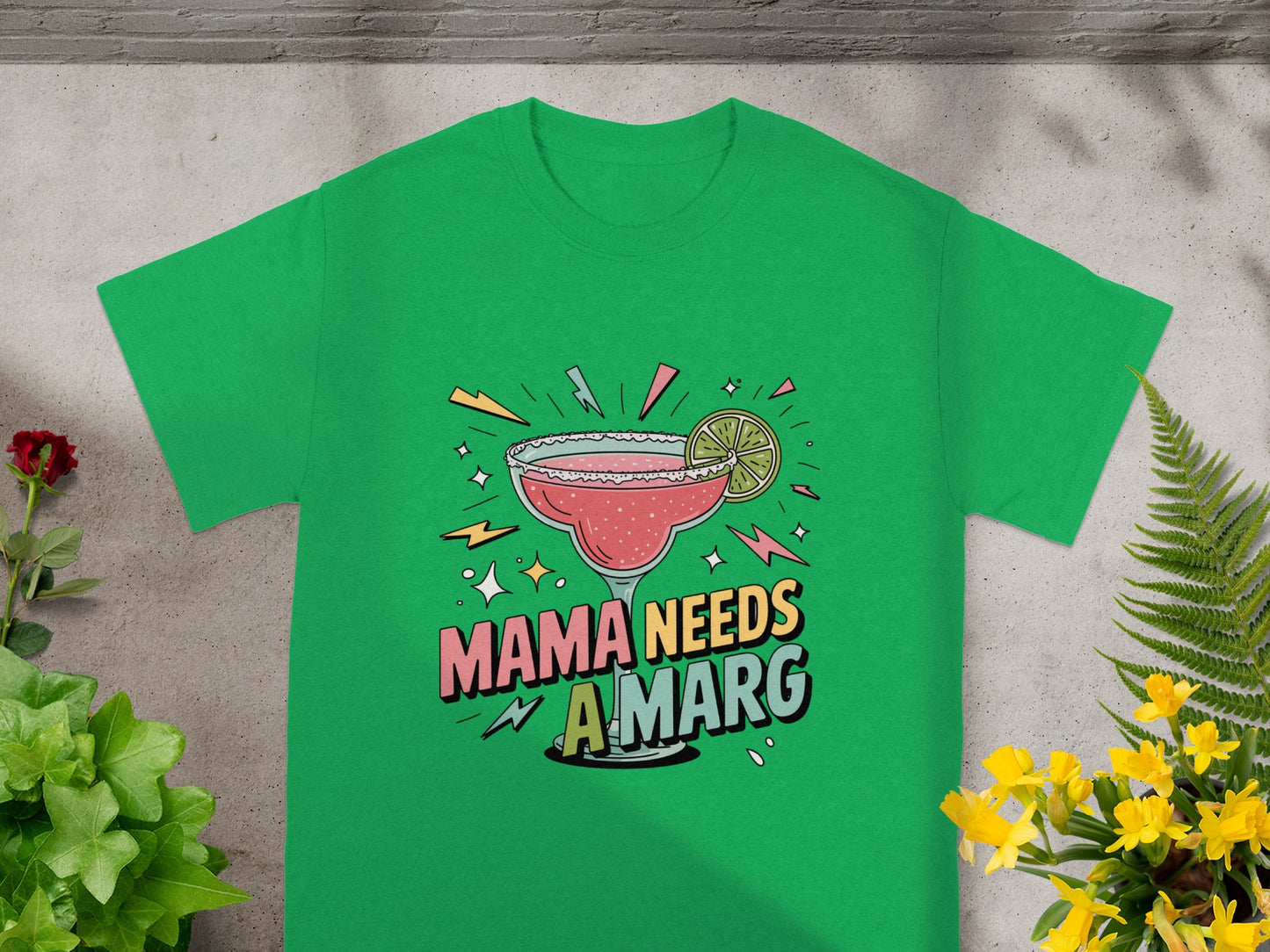 Mama Needs A Marg Fun Graphic Tee-Shirt Party Vibes