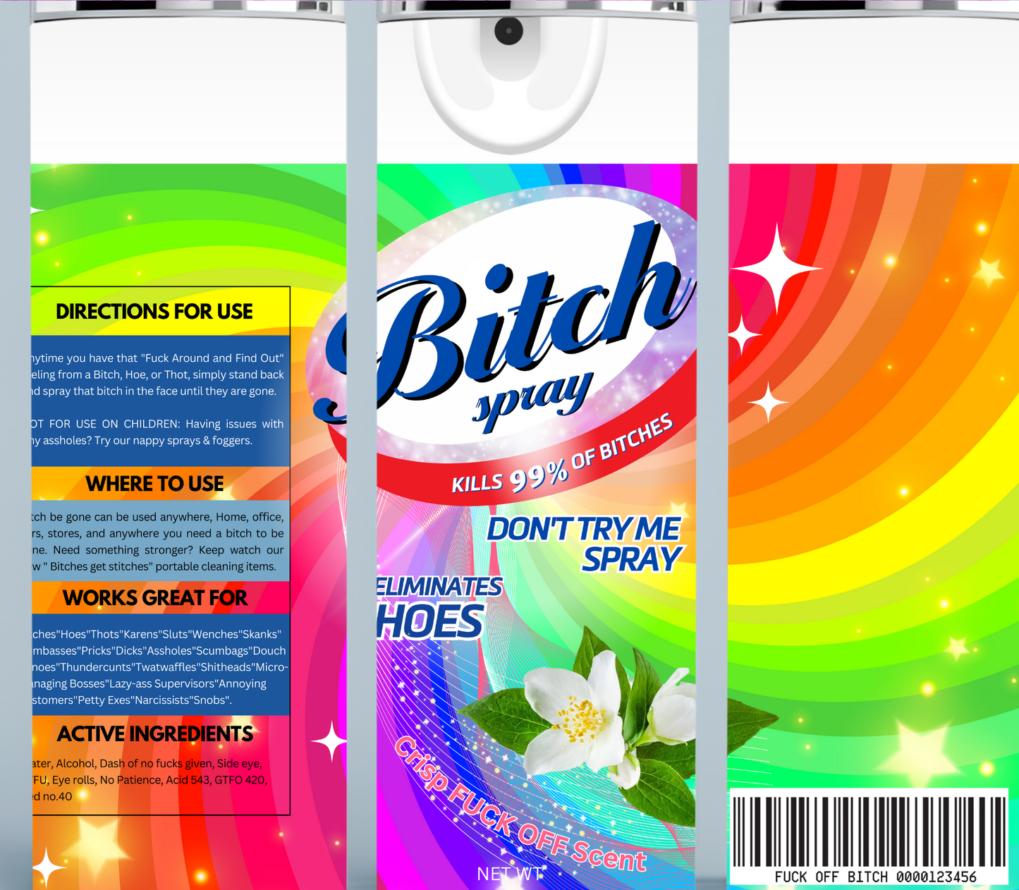 Rainbow Sparkle Bitch Be Gone Tumbler