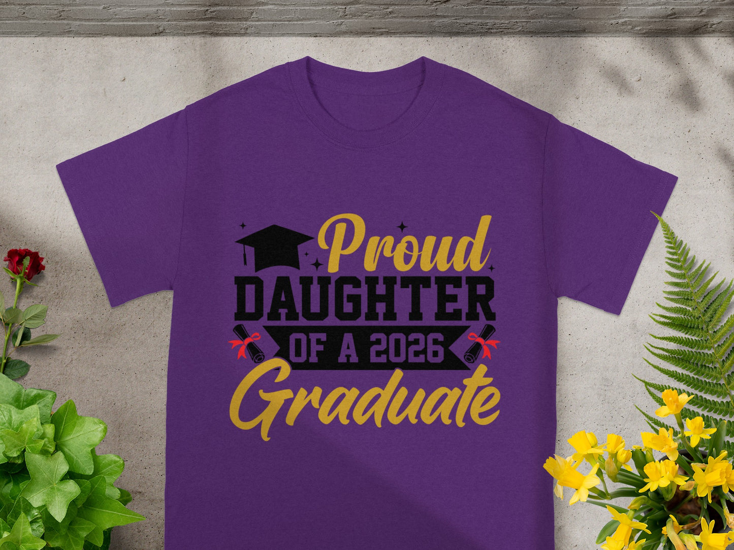 Proud Daughter of a 2026 Graduate T-shirt