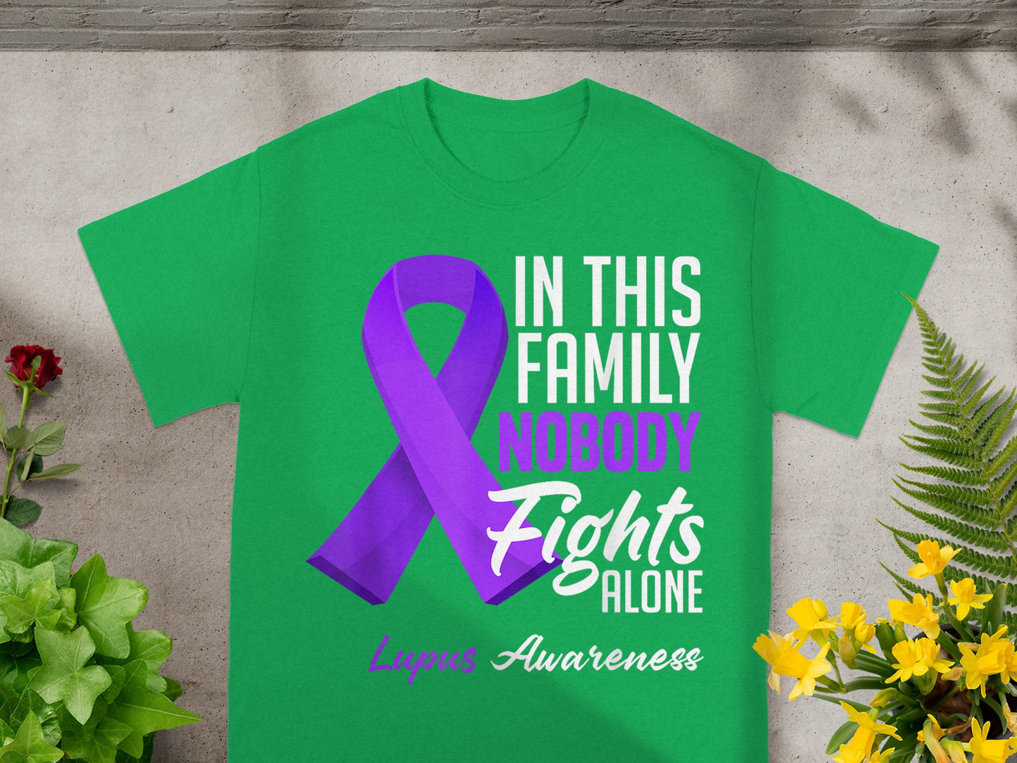 In This Family Nobody Fights Alone Lupus Awareness Product