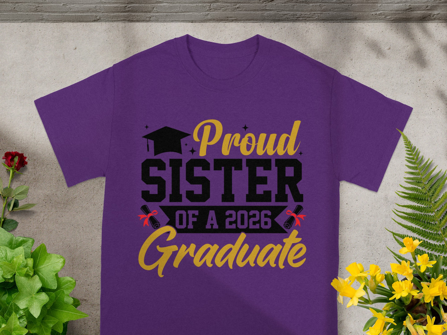 Proud Sister of a 2026 Graduate T-shirt
