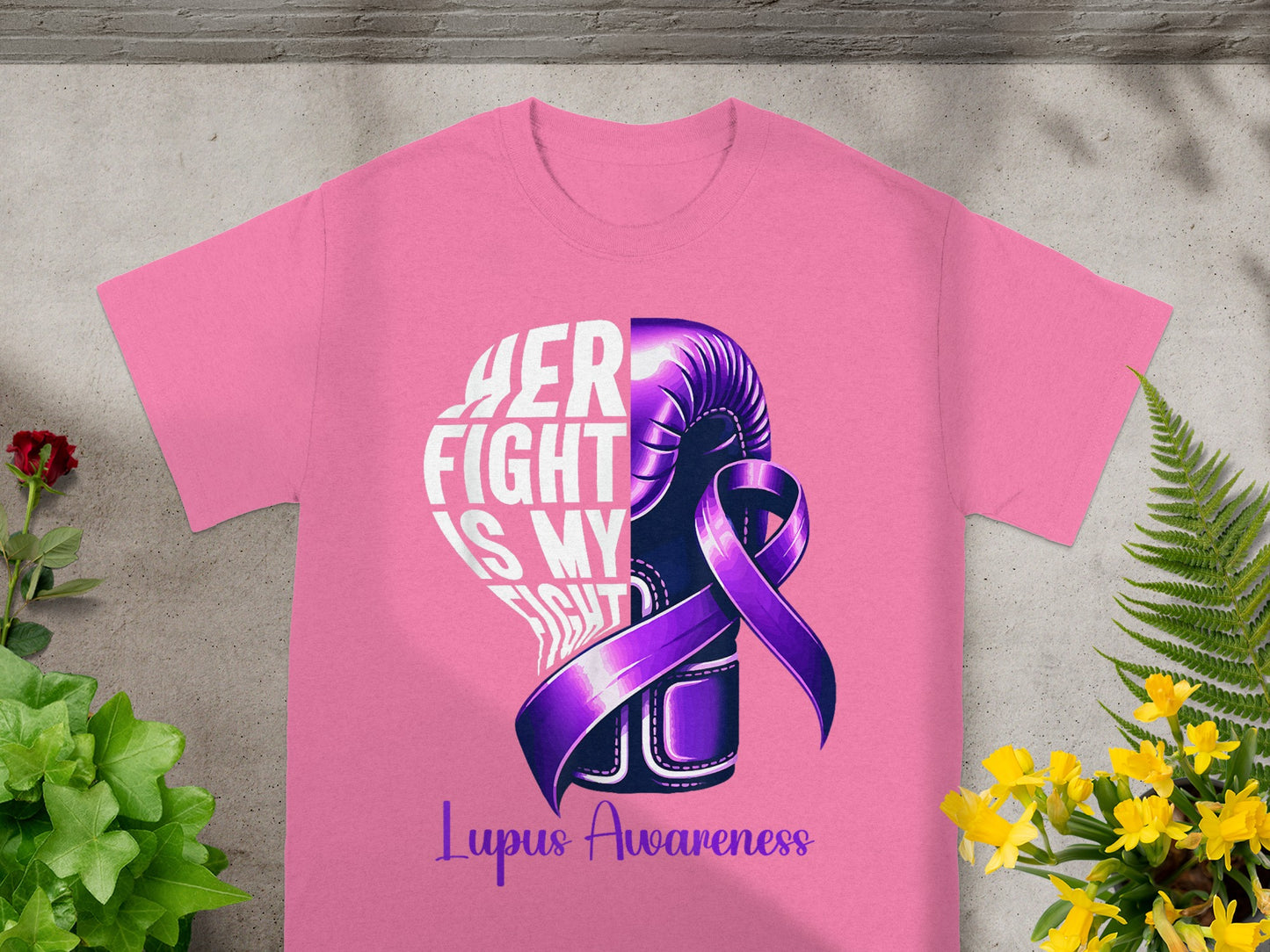 Her Fight Is My Fight Lupus Awareness Shirt