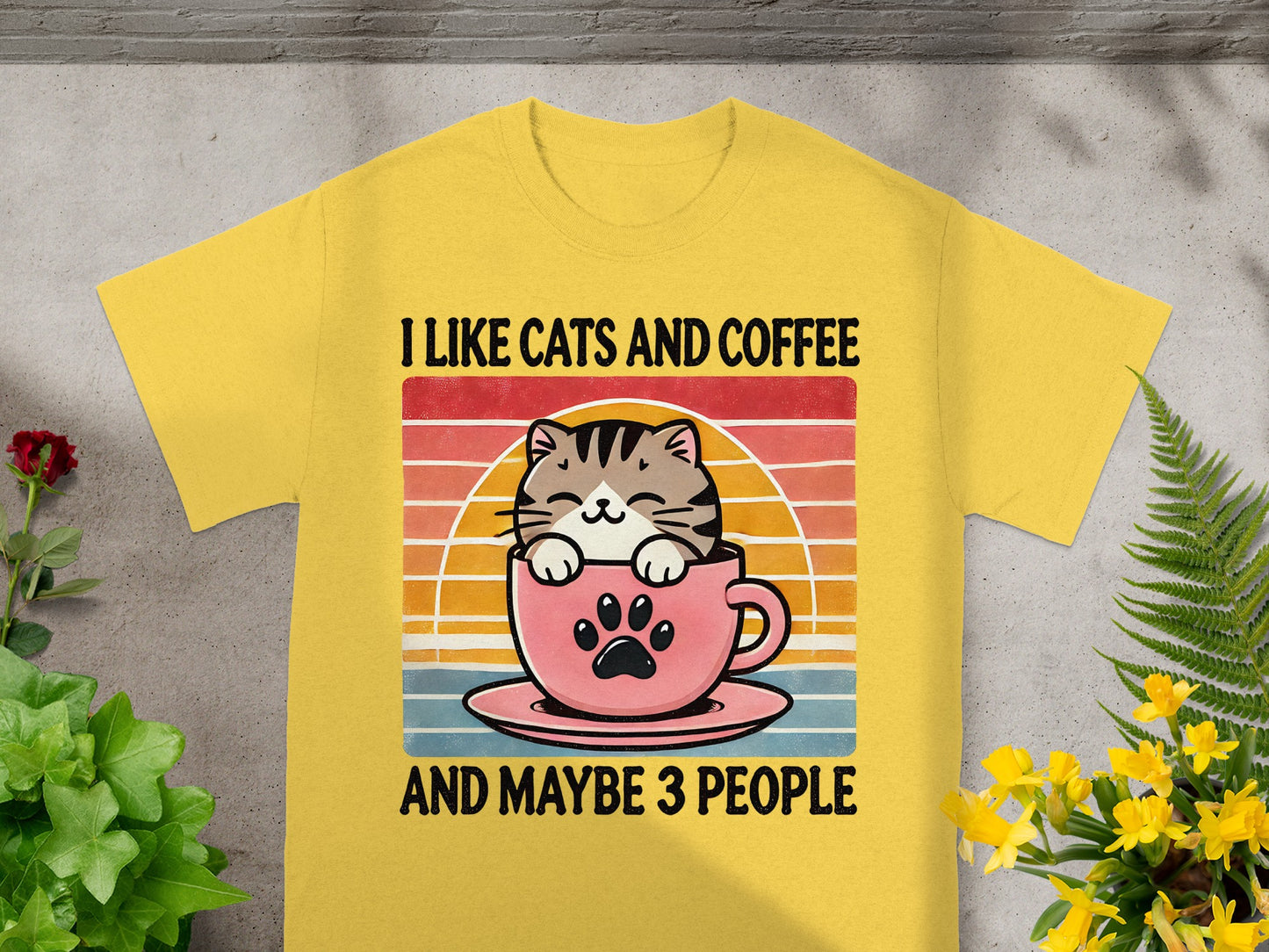 I Like Cats and Coffee and Maybe 3 People Funny Shirt