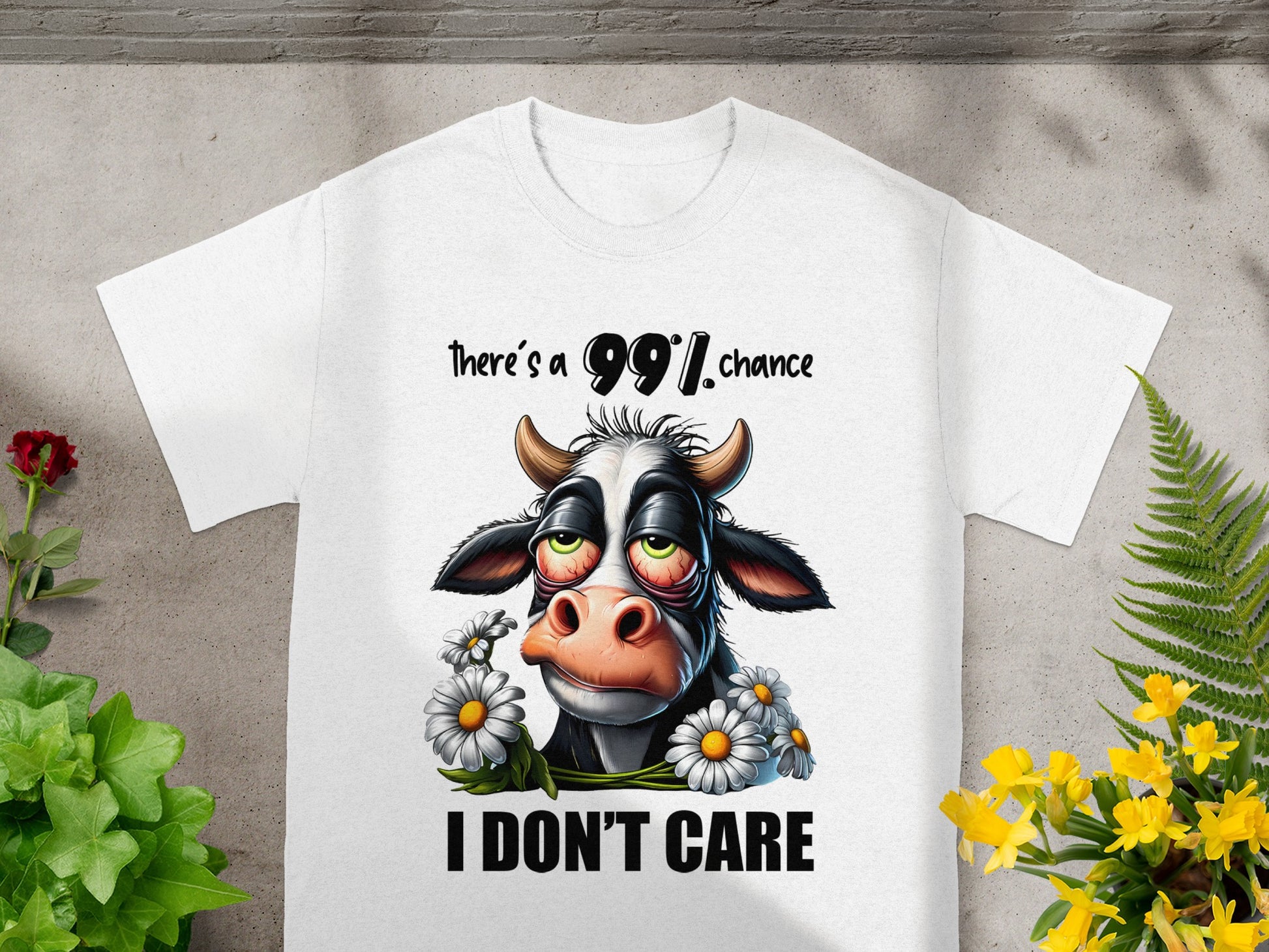 There's a 99% Chance I Don't Care T-Shirt