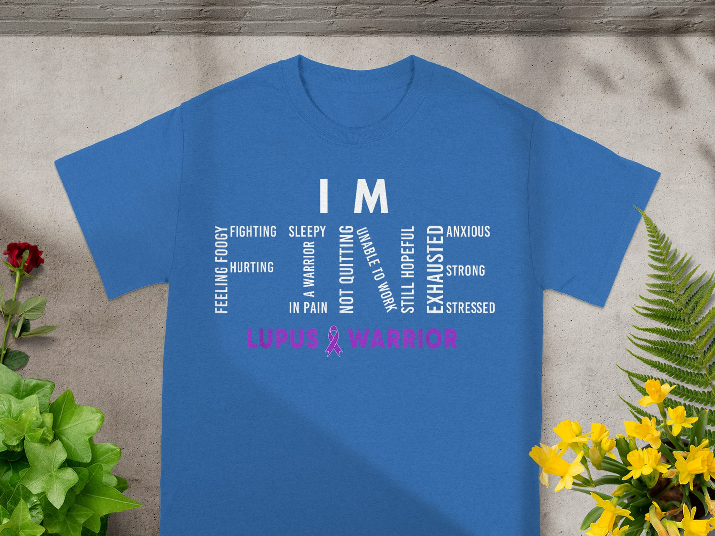 I Am Lupus Warrior Inspirational Awareness Shirt