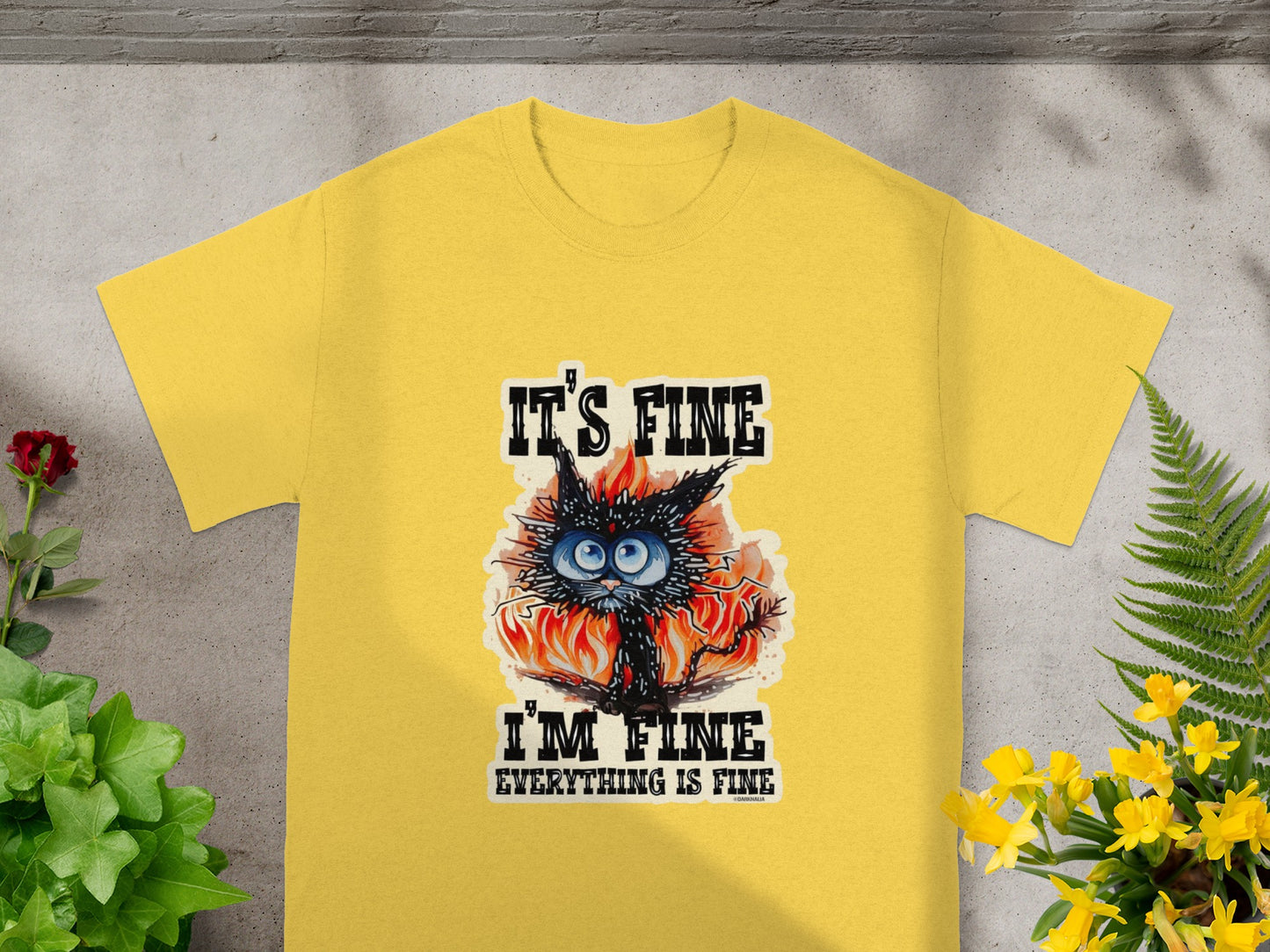 It's Fine I'm Fine Everything Is Fine T-shirt