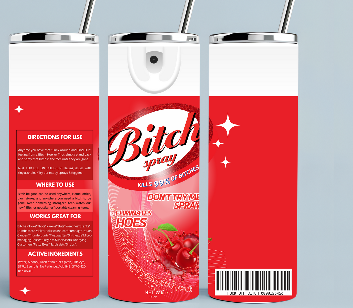 Red Bitch Be Gone Tumbler