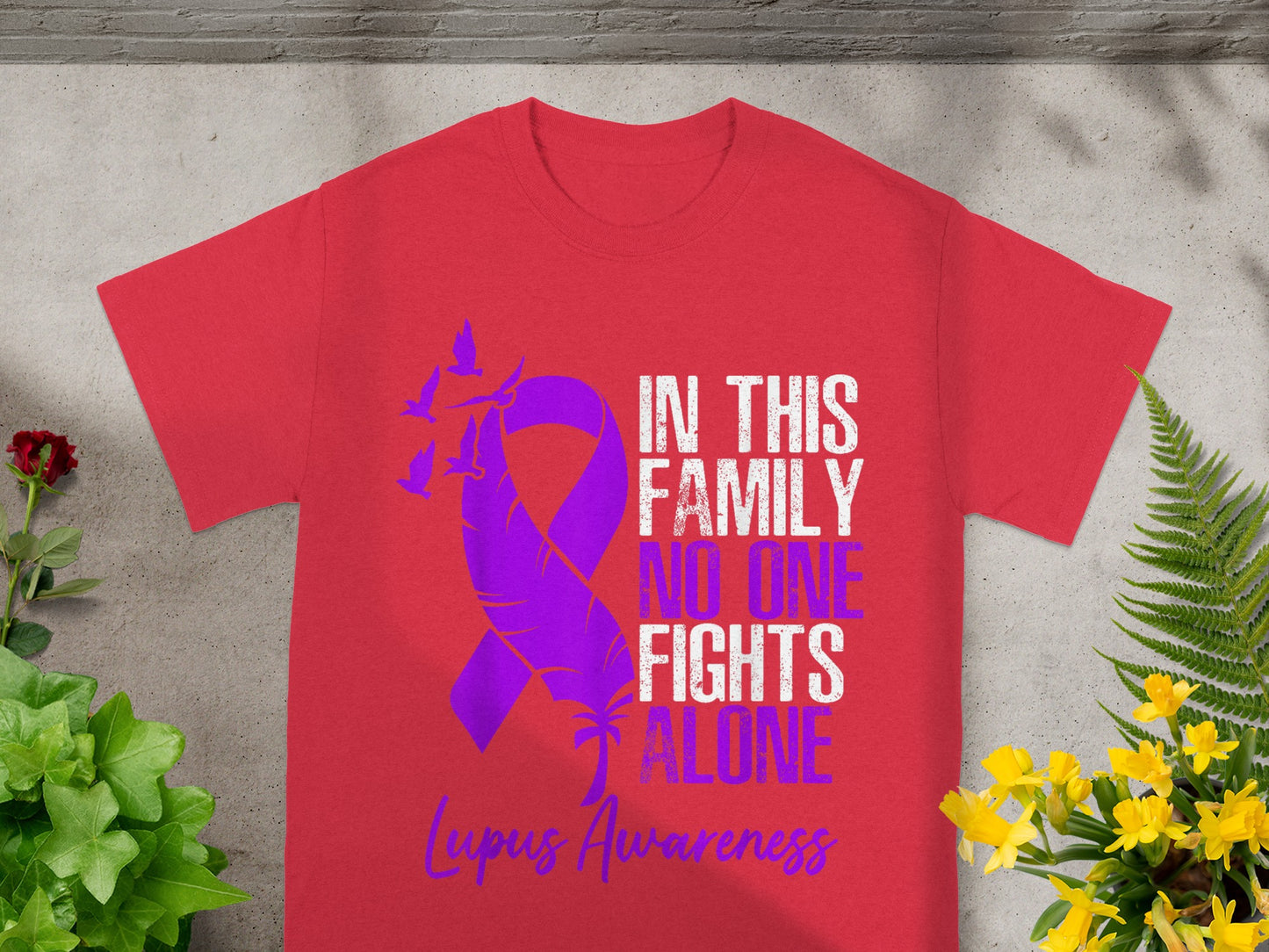 In This Family No One Fights Alone Lupus Awareness Shirt