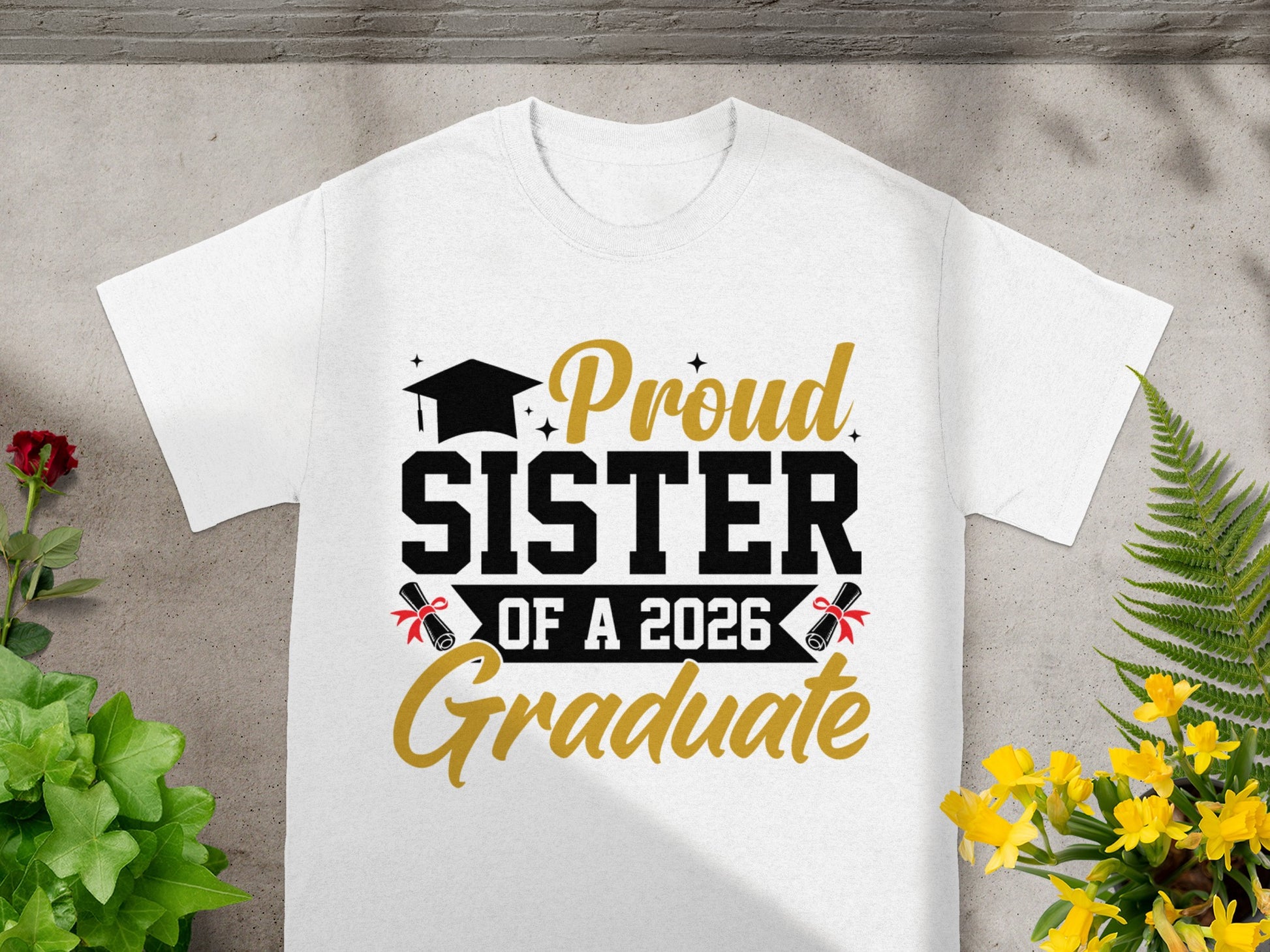 Proud Sister of 2026 Graduate T-shirt