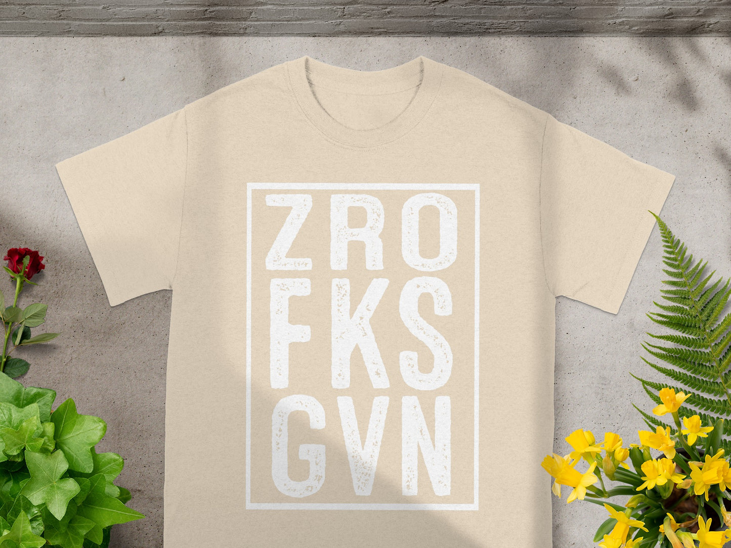Zero Fks Gvn Bold Statement Casual Wear T-shirt
