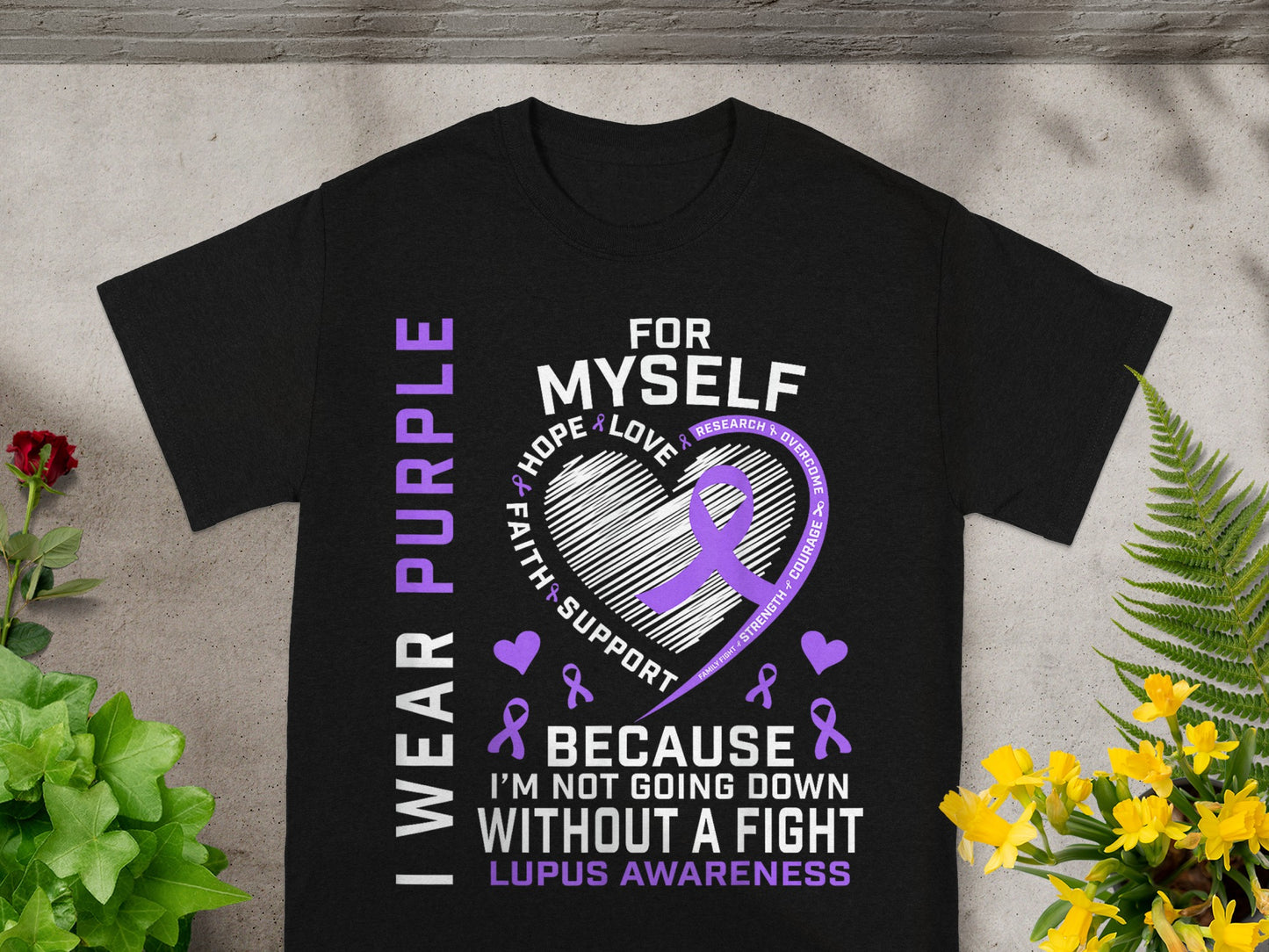 Lupus Awareness I Wear Purple For Myself T-shirt