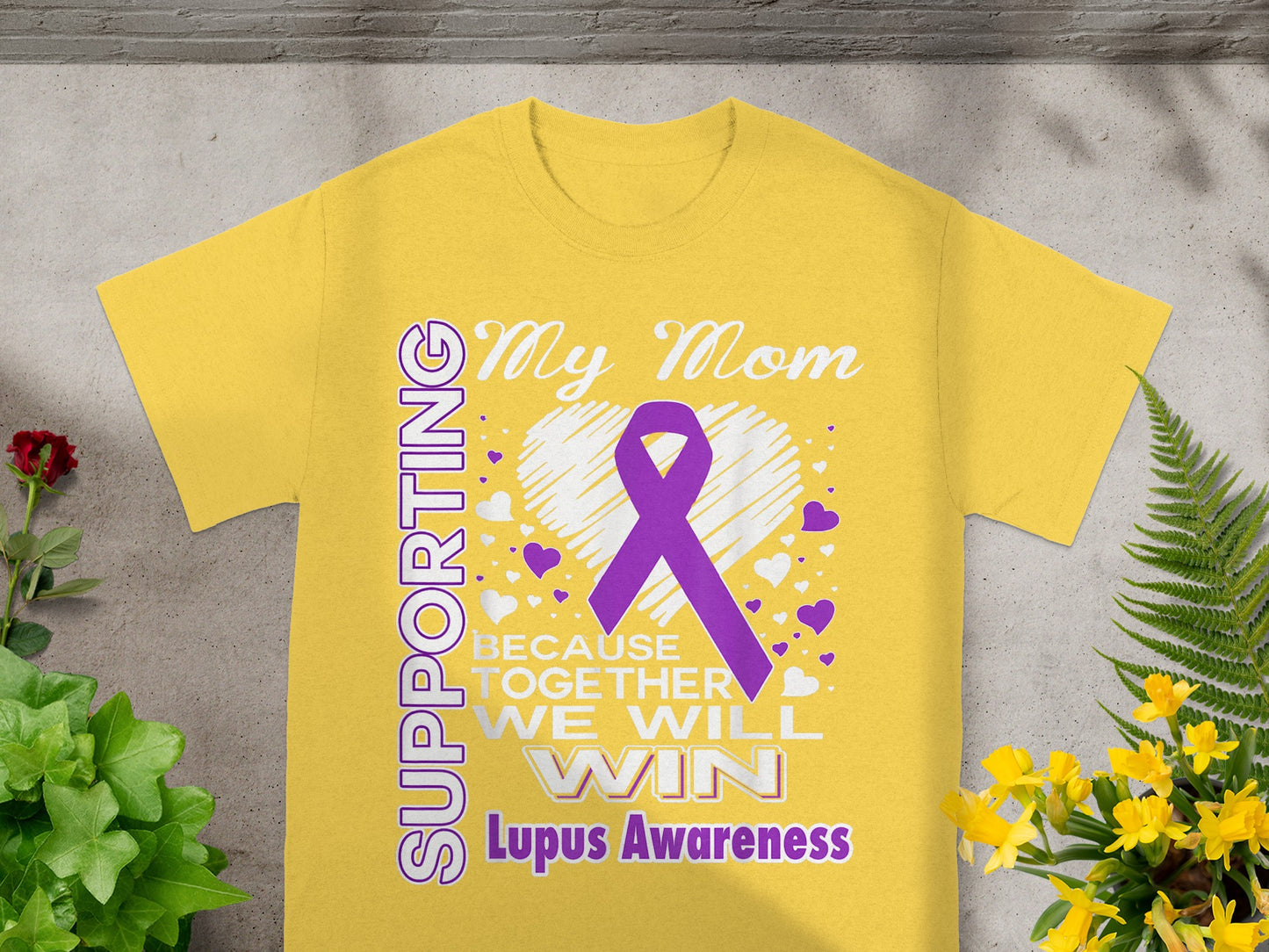 Supporting My Mom Lupus Awareness T-Shirt