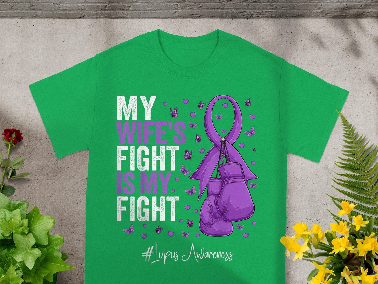 My Wife's Fight Is My Fight Lupus Awareness Shirt