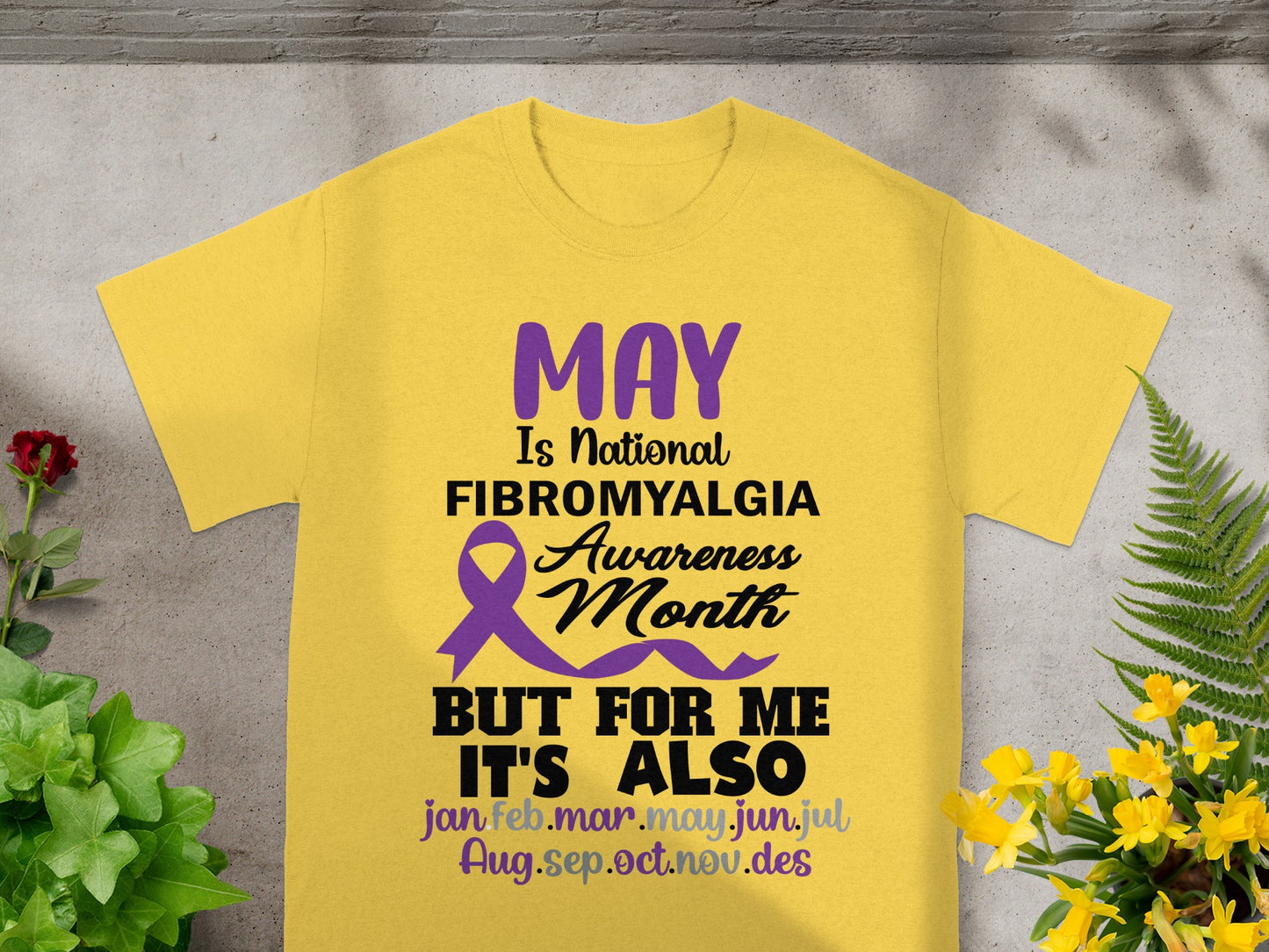 May Is National Fibromyalgia Awareness Month T-Shirt