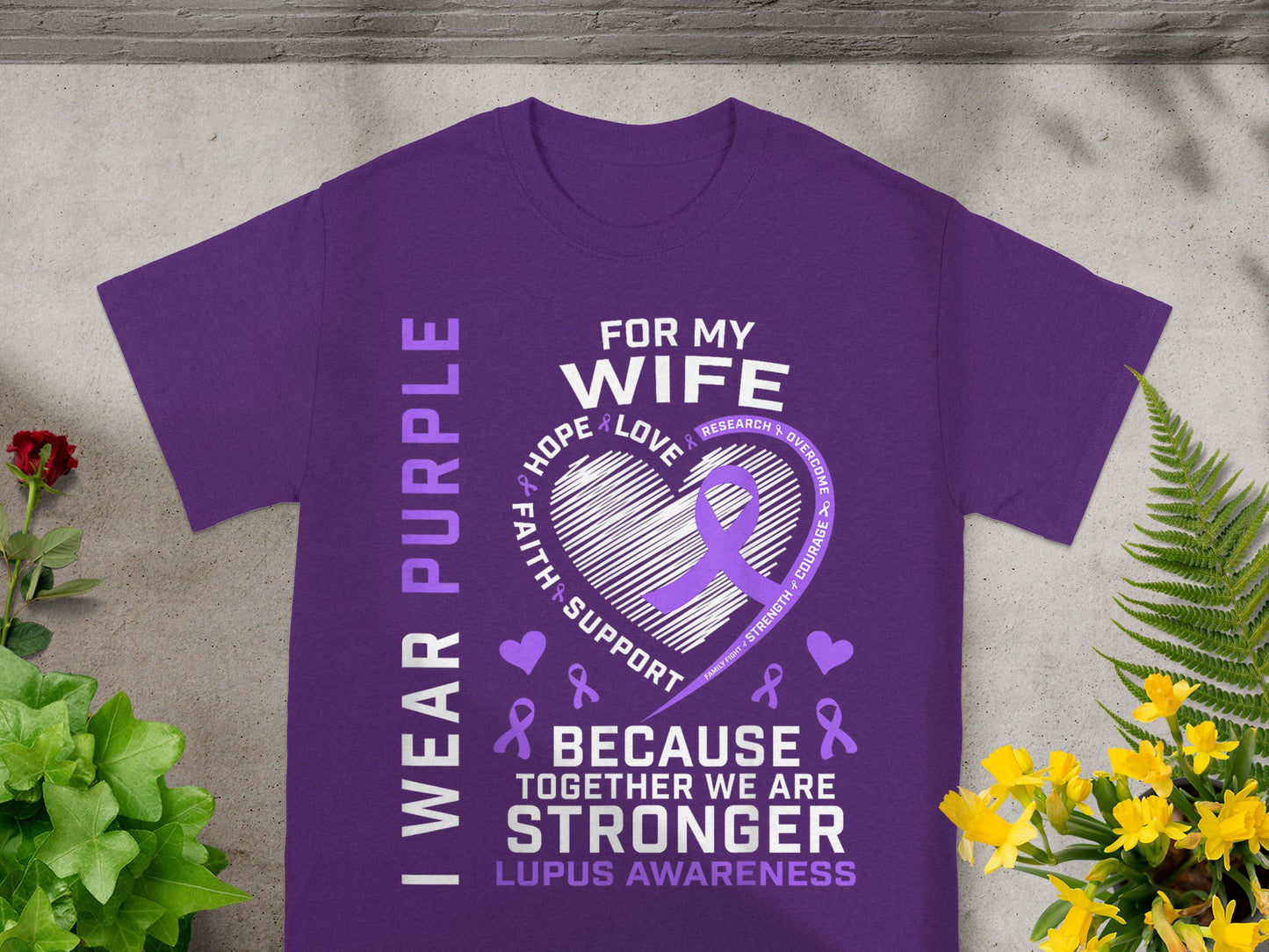 I Wear Purple for My Wife Lupus Awareness Shirt