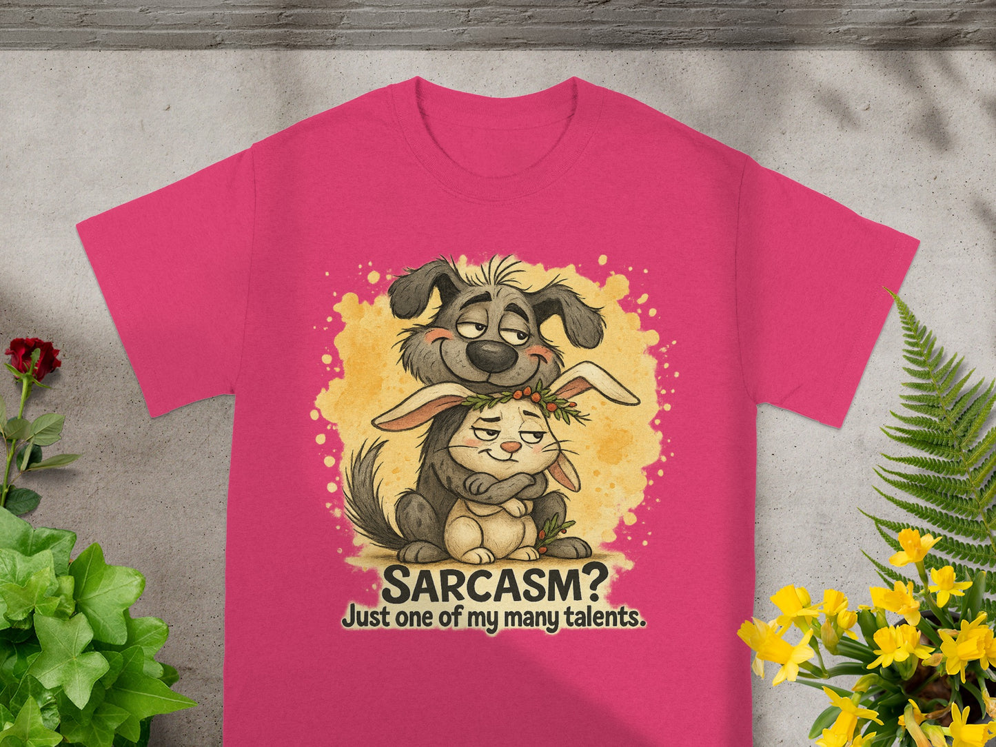 Pink t-shirt with cartoon dog and bunny hugging, "Sarcasm? Just one of my many talents."