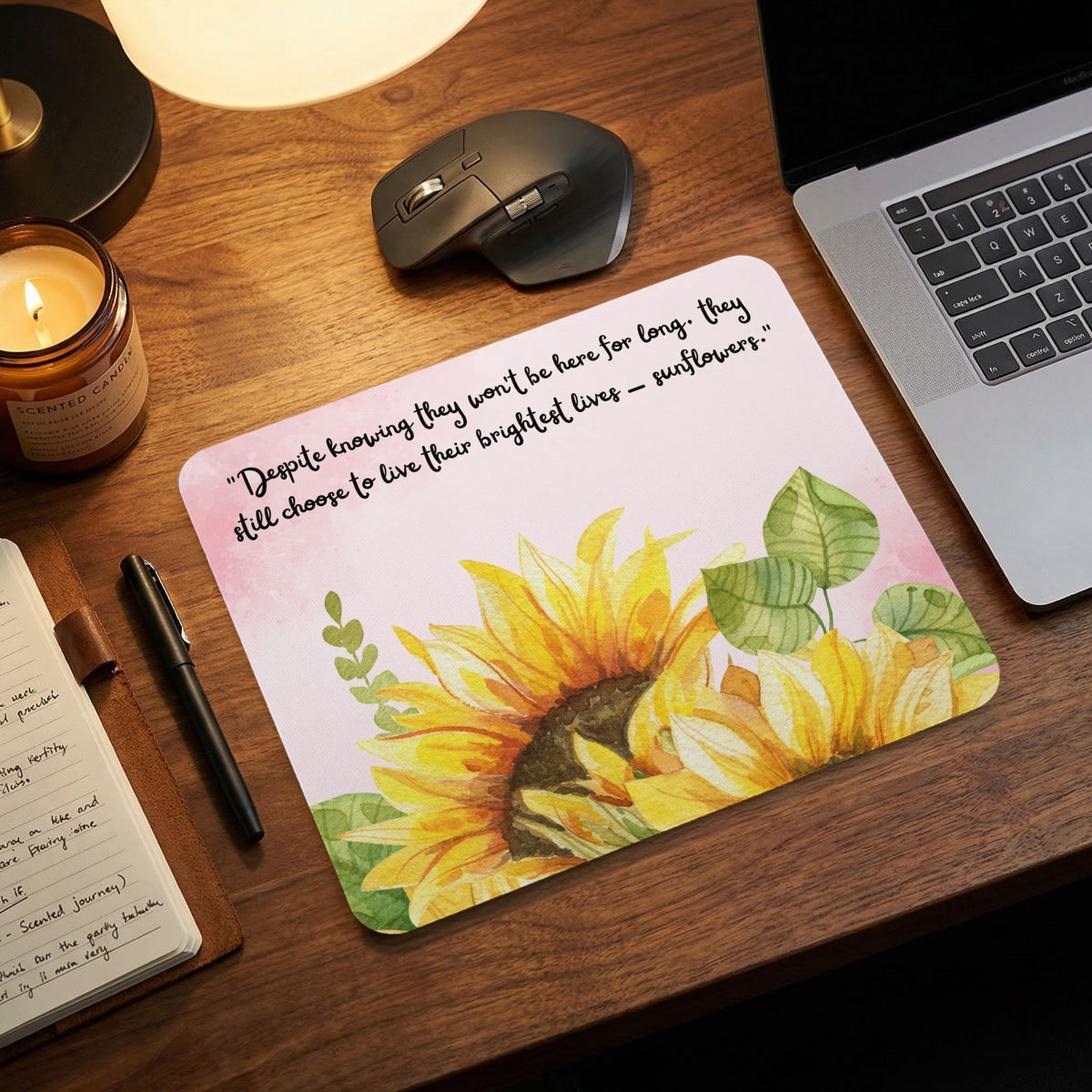 Mousepad with watercolor sunflowers and the quote "brightest lives - sunflowers."