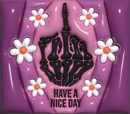 Have A Nice Day skeleton