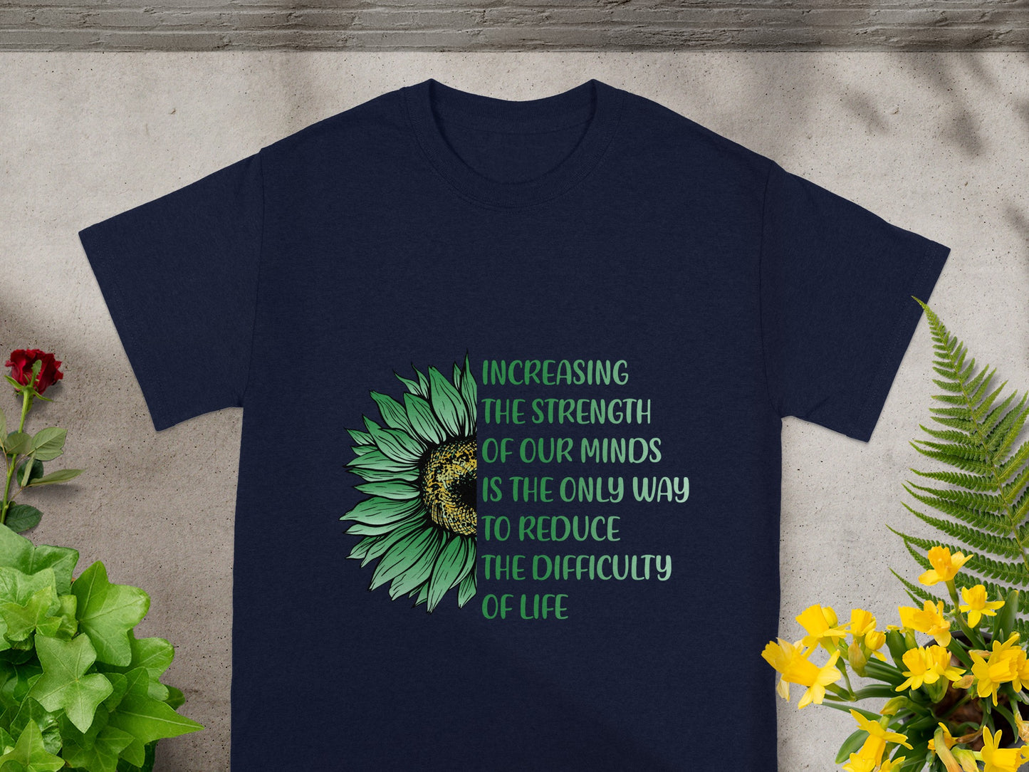 Increasing The Strength Of Our Minds T-shirt