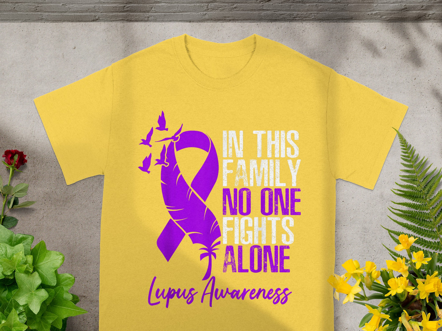 In This Family No One Fights Alone Lupus Awareness Shirt