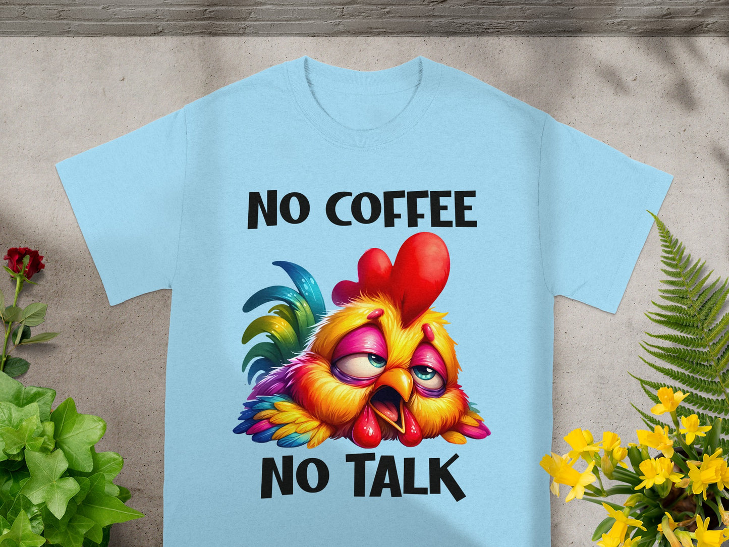 No Coffee No Talk Funny Colorful Rooster T-Shirt