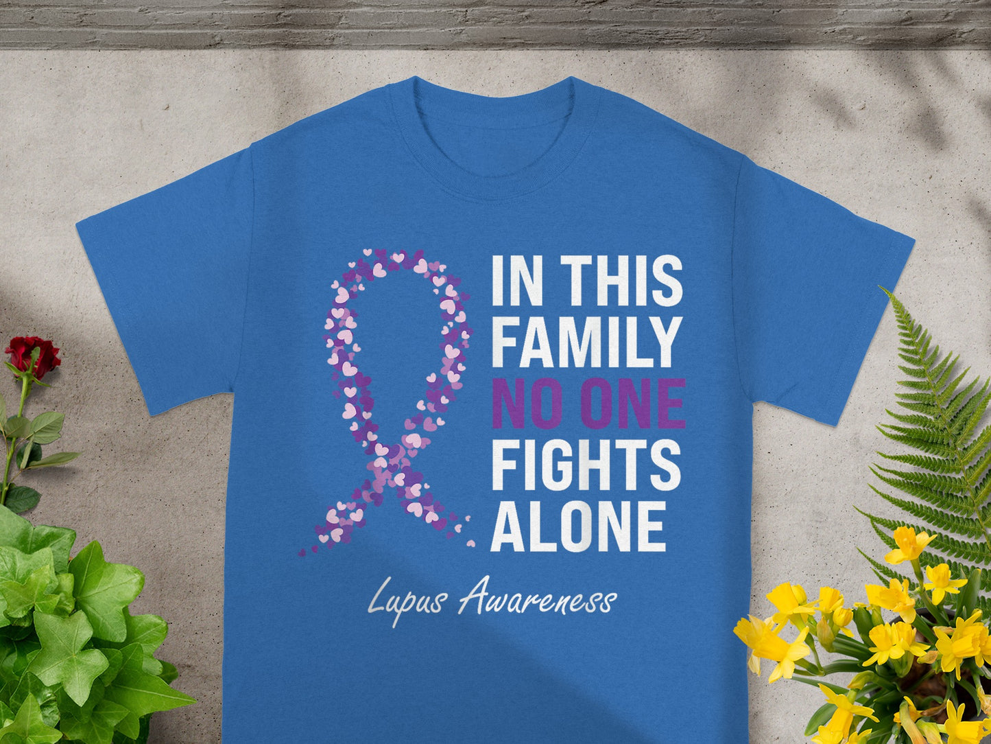 In This Family No One Fights Alone Lupus Awareness Shirt