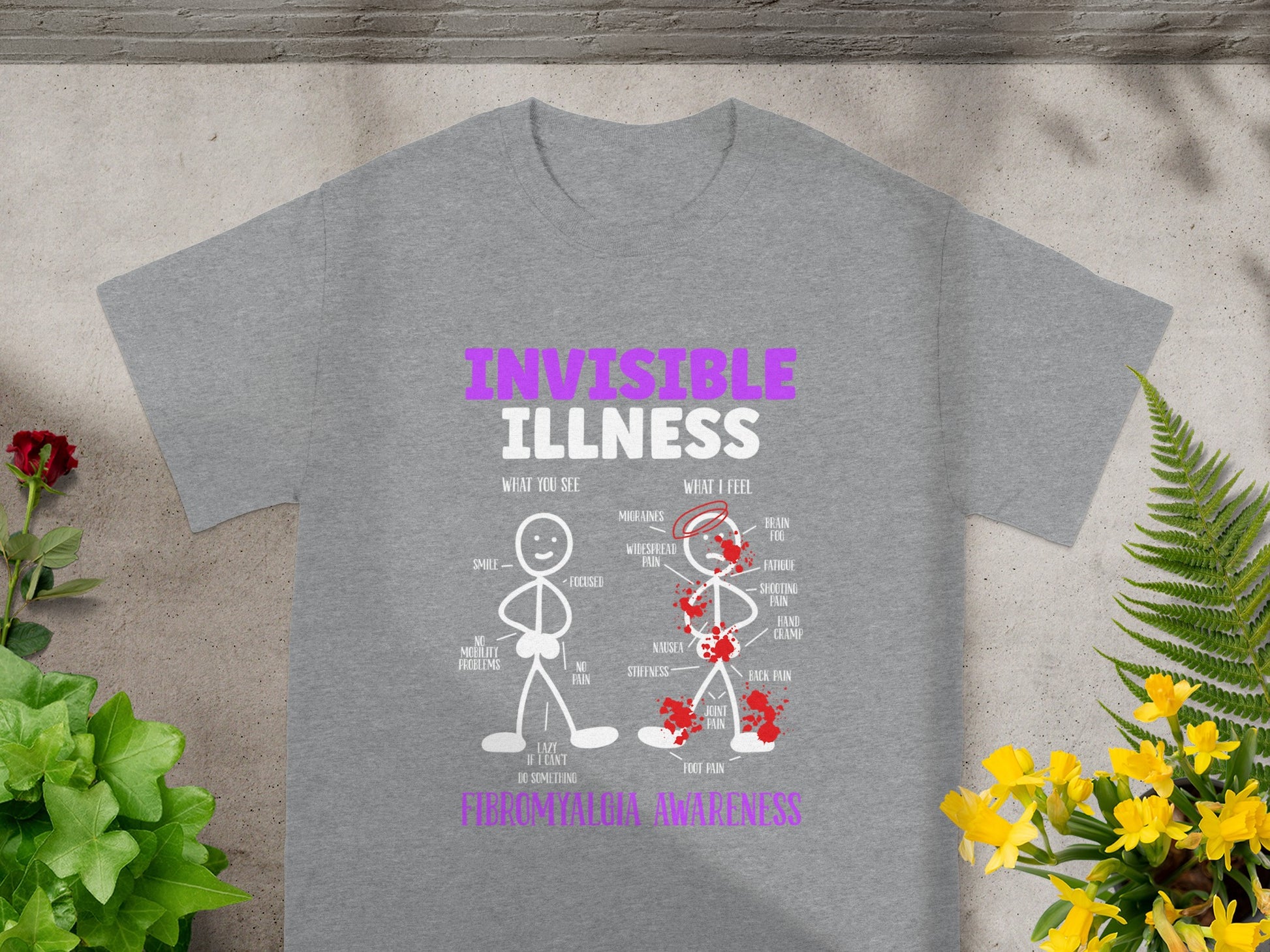 Invisible Illness Fibromyalgia Awareness T-Shirt