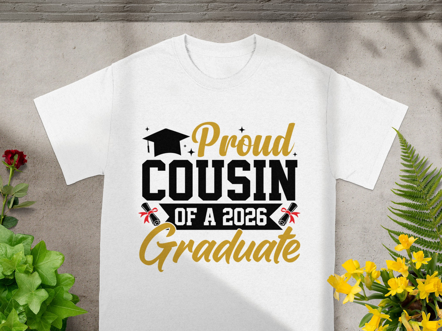Proud Cousin of a 2026 Graduate Shirt Perfect Gift