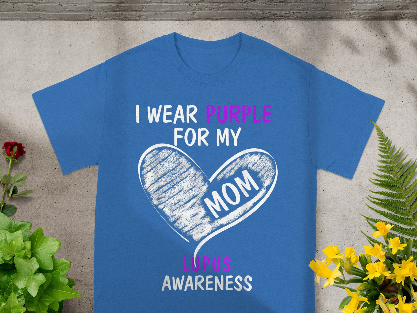 I Wear Purple for My Mom Lupus Awareness Shirt
