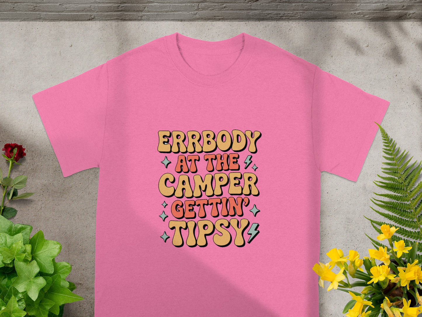 Errbody At The Camper Gettin' Tipsy Shirt T-shirt