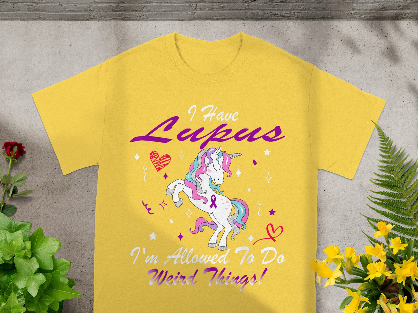 I Have Lupus I'm Allowed To Do Weird Things Shirt