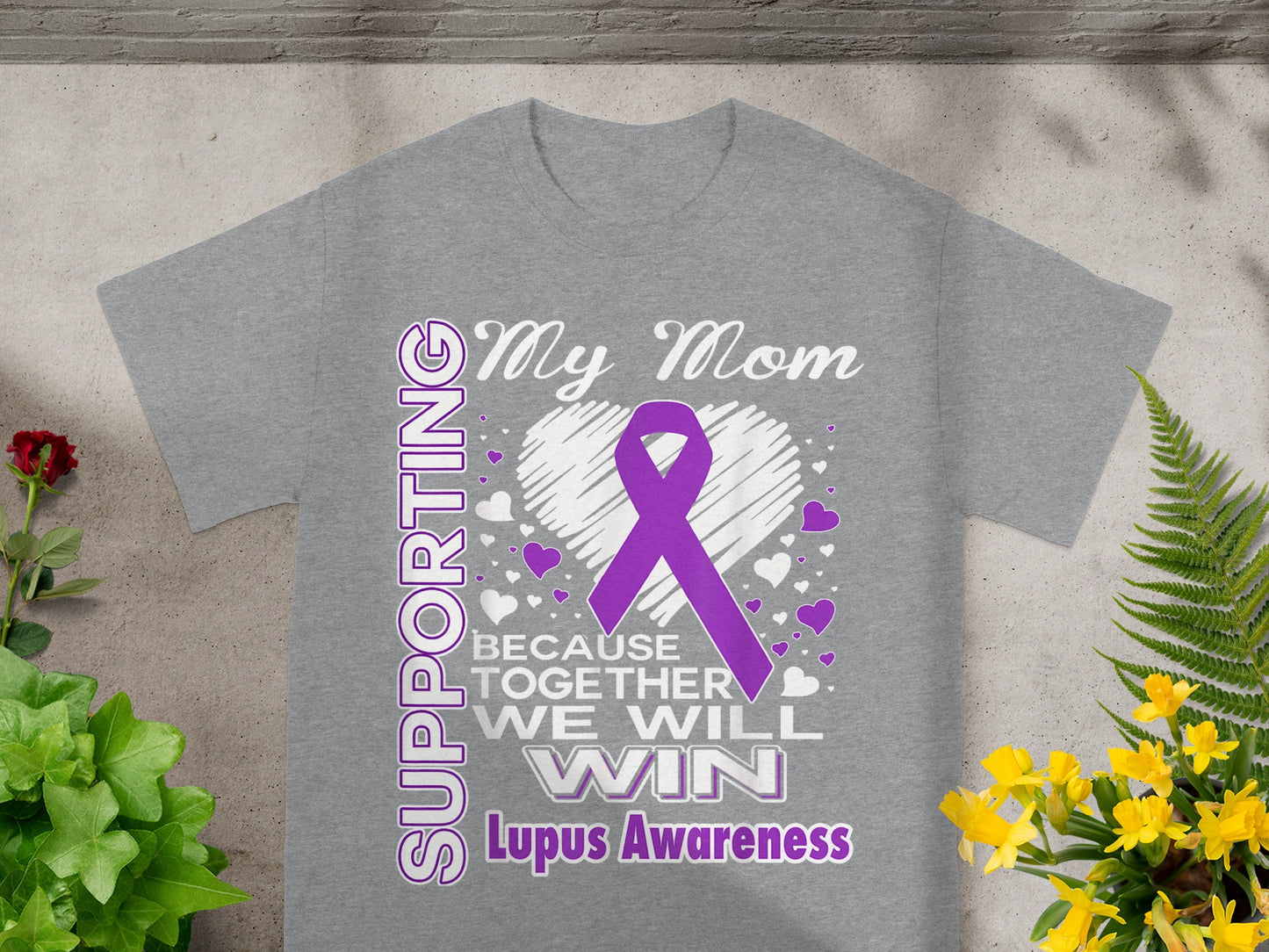 Supporting My Mom Lupus Awareness T-shirt
