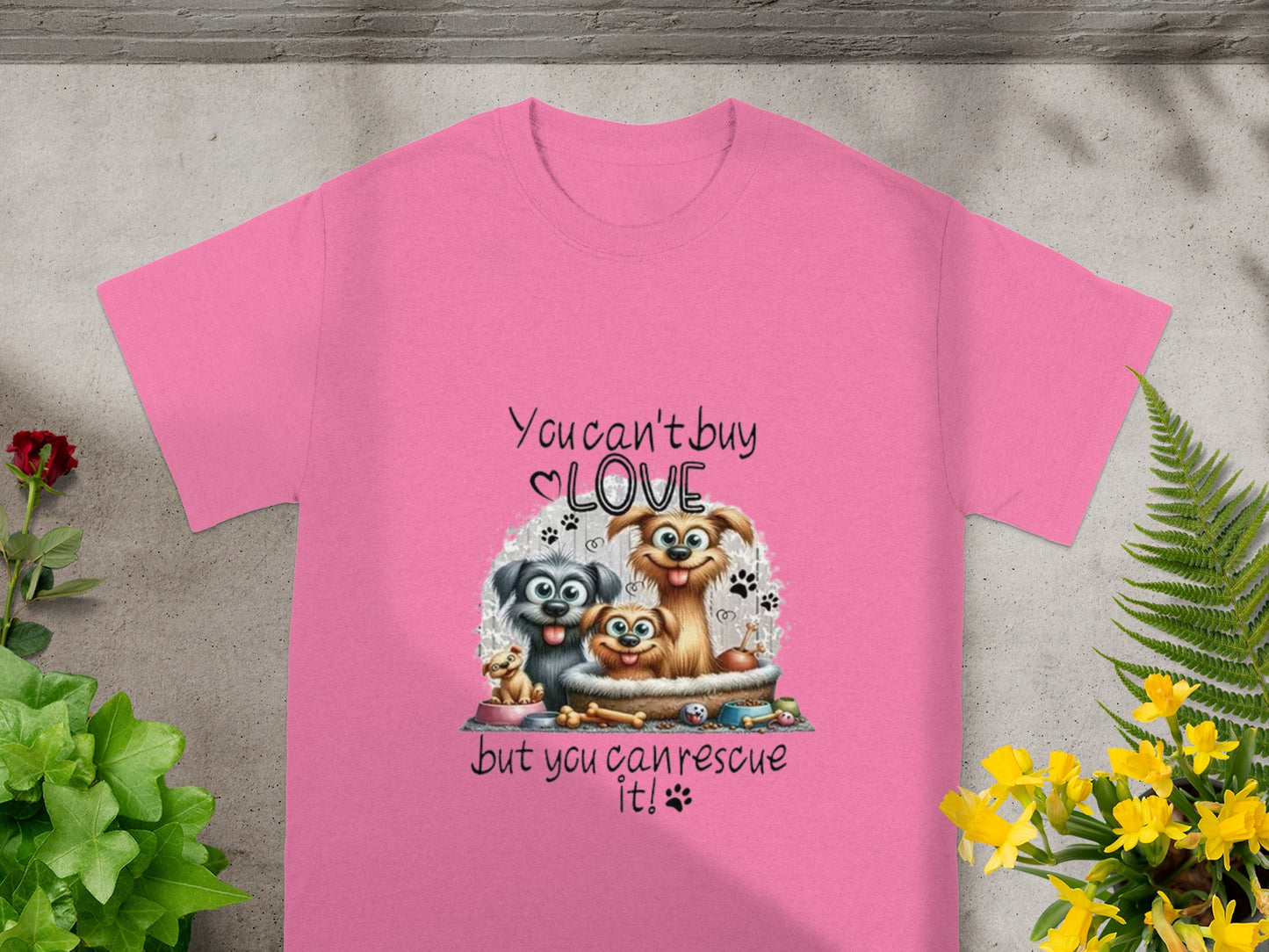 You Can't Buy Love But You Can Rescue It T-Shirt