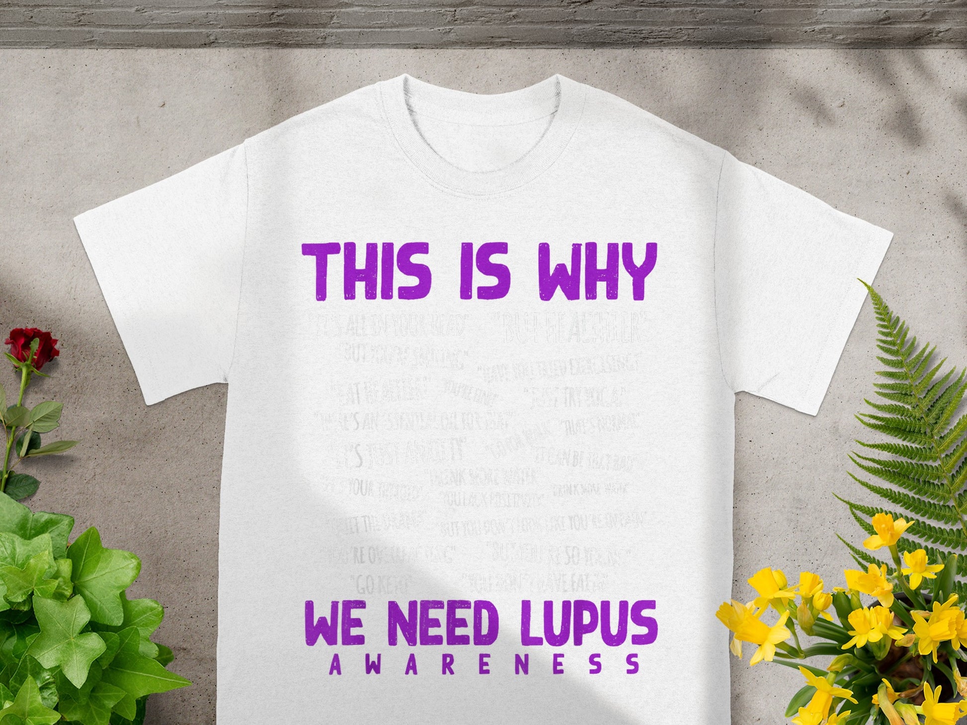 This Is Why We Need Lupus Awareness T-shirt